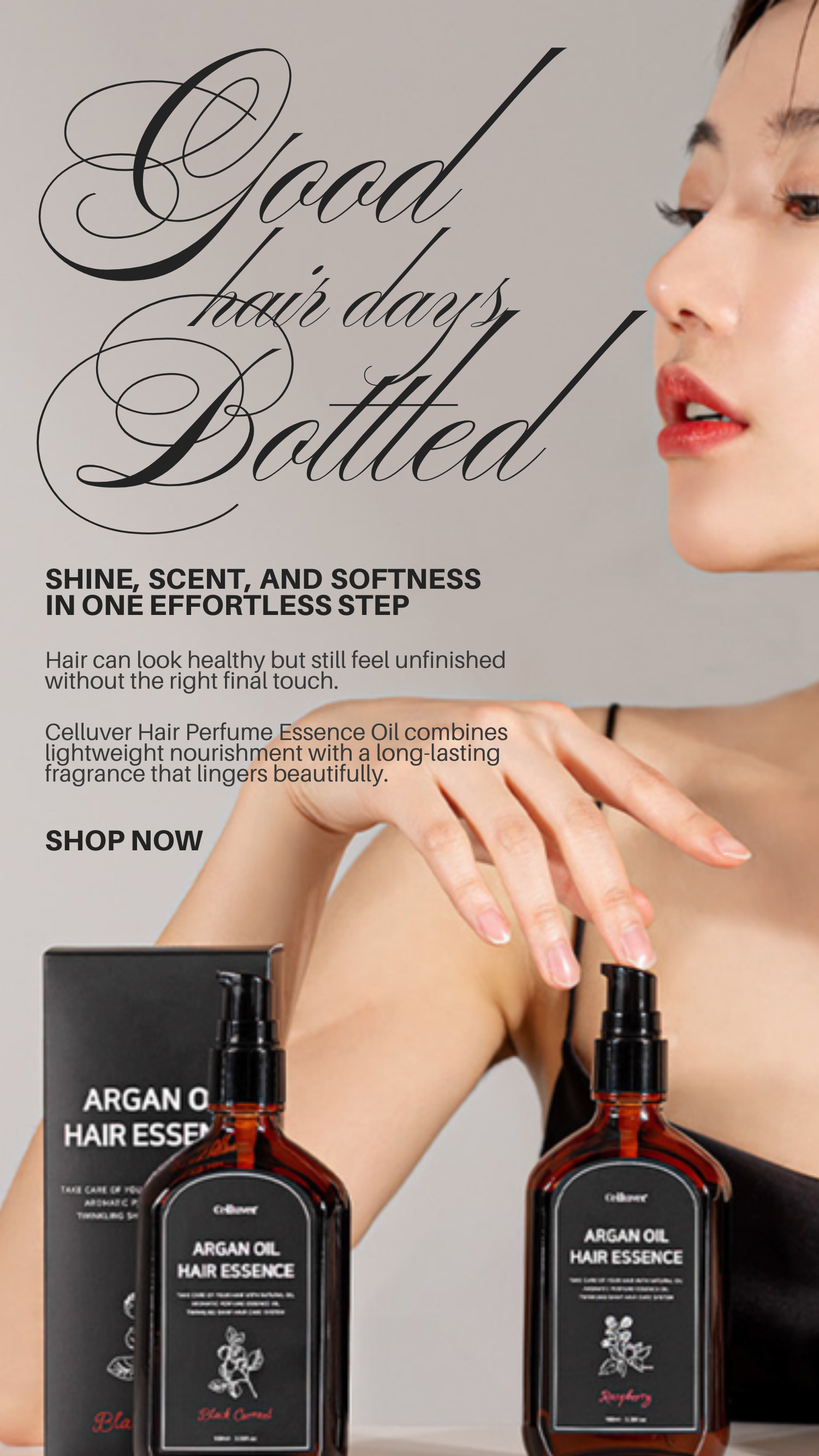 Good Hair Days, Bottled