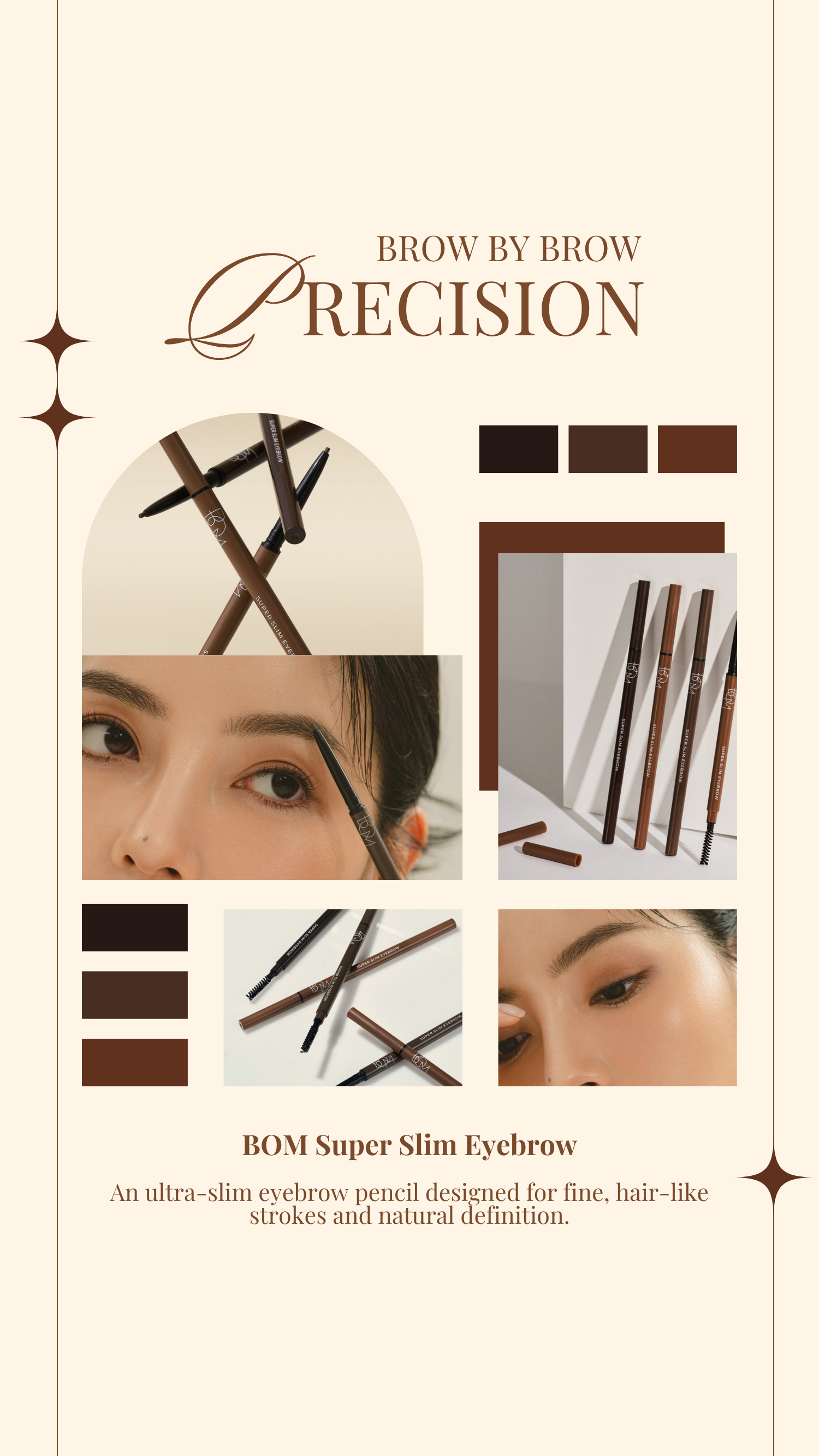 Precision, Brow by Brow