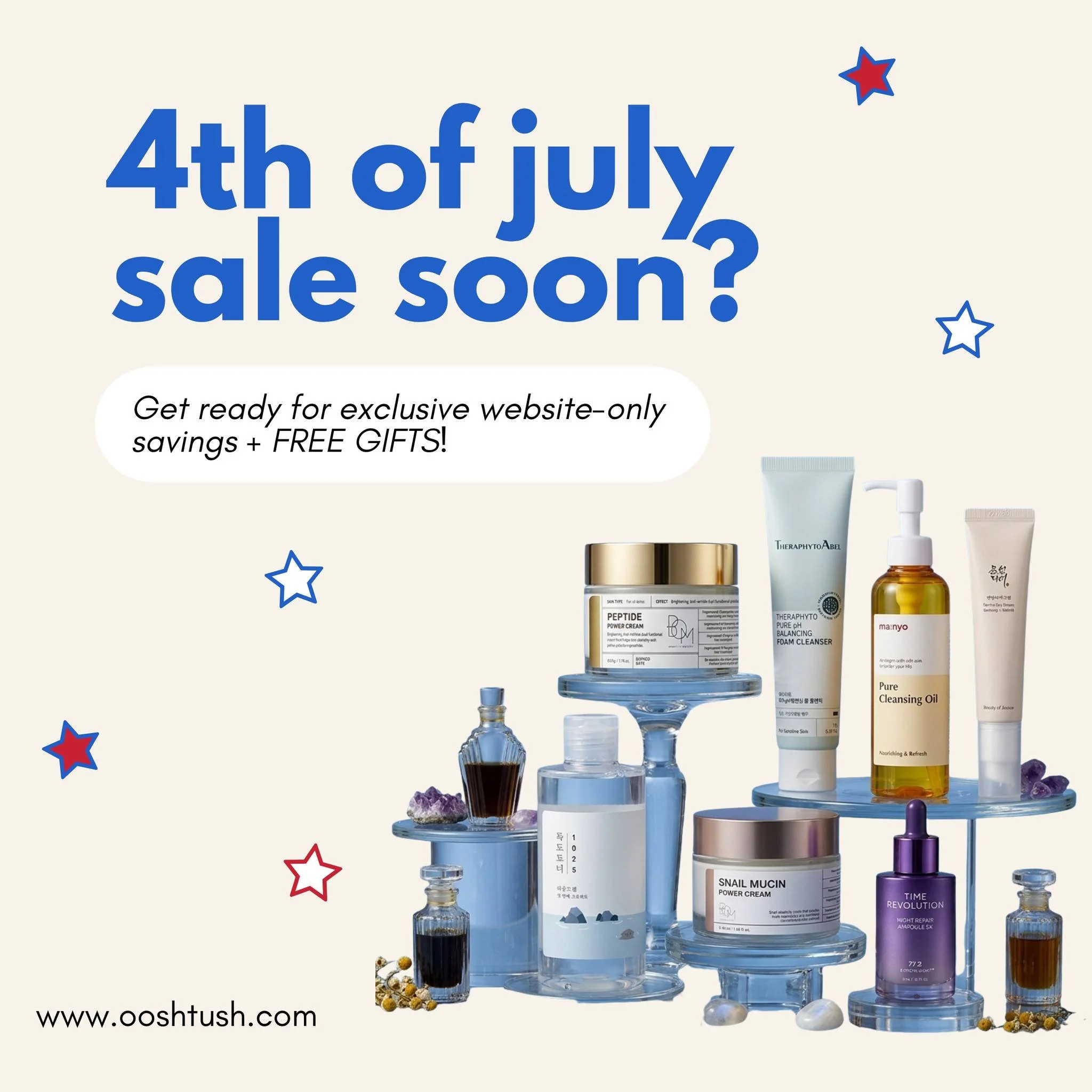 ✨ Something exciting is coming this Fourth of July! ✨

Get ready for exclusive website-only savings on your favorite K-beauty essentials. A special discount code is dropping soon, so now's the perfect time to start filling your wishlist and prepare f