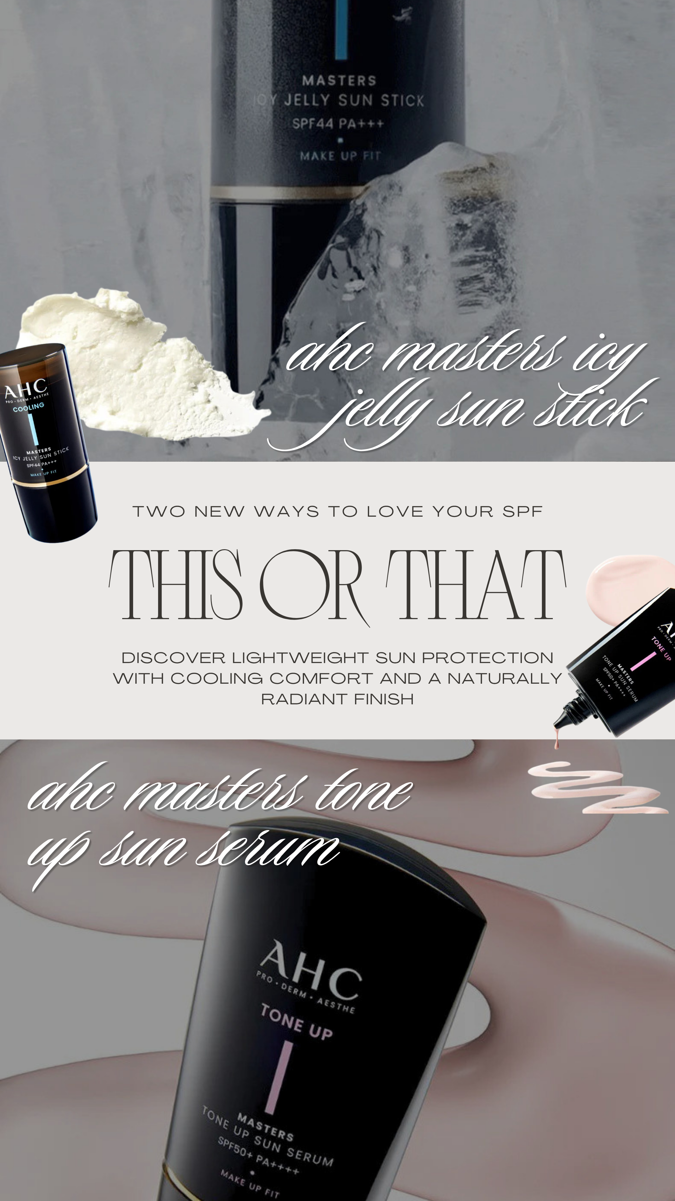 Two New Ways to Love Your SPF: AHC Masters Icy Jelly Sun Stick &amp; Tone Up Sun Serum