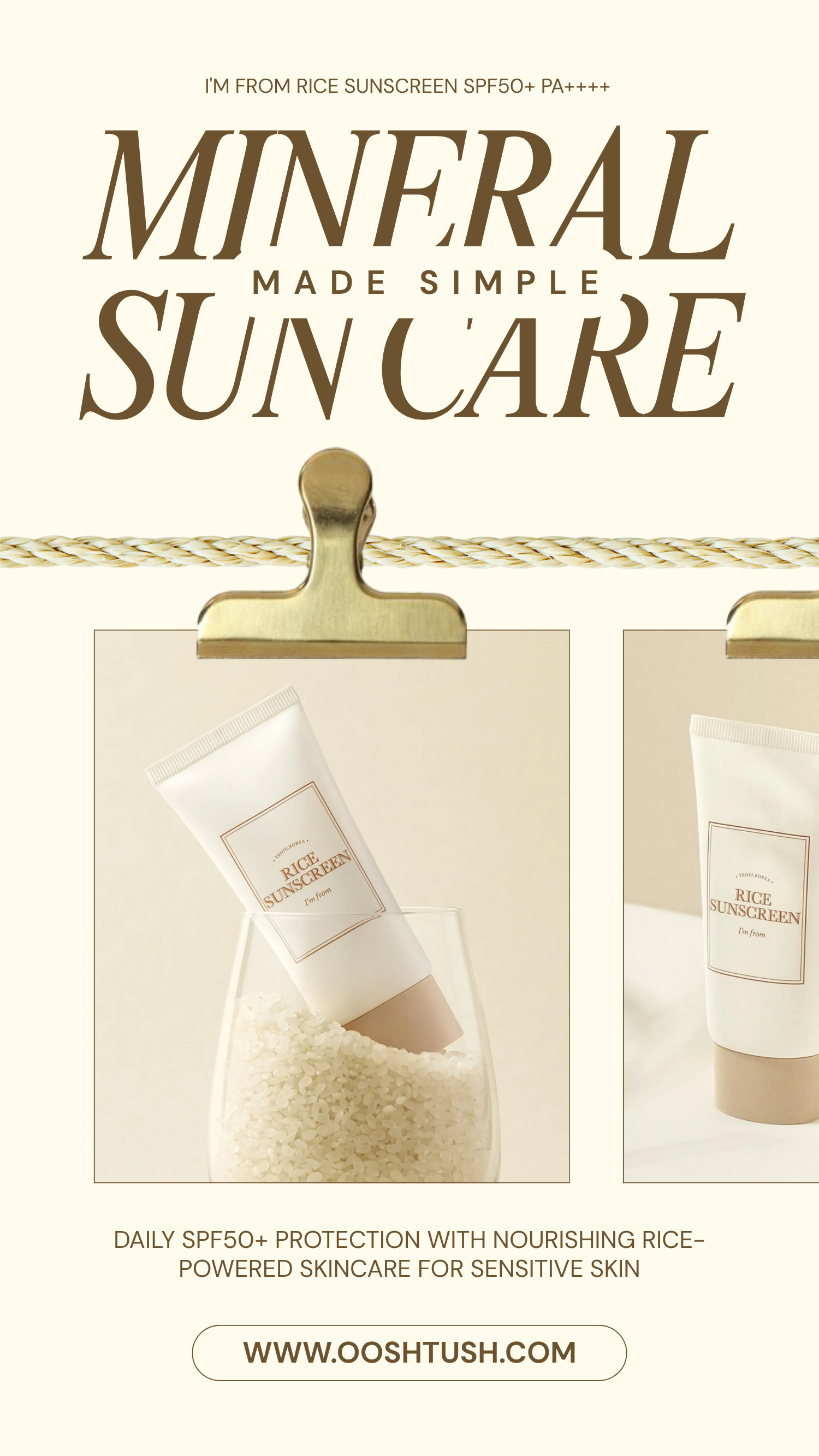 Mineral Sun Care Made Simple: I'm From Rice Sunscreen SPF50+ PA++++