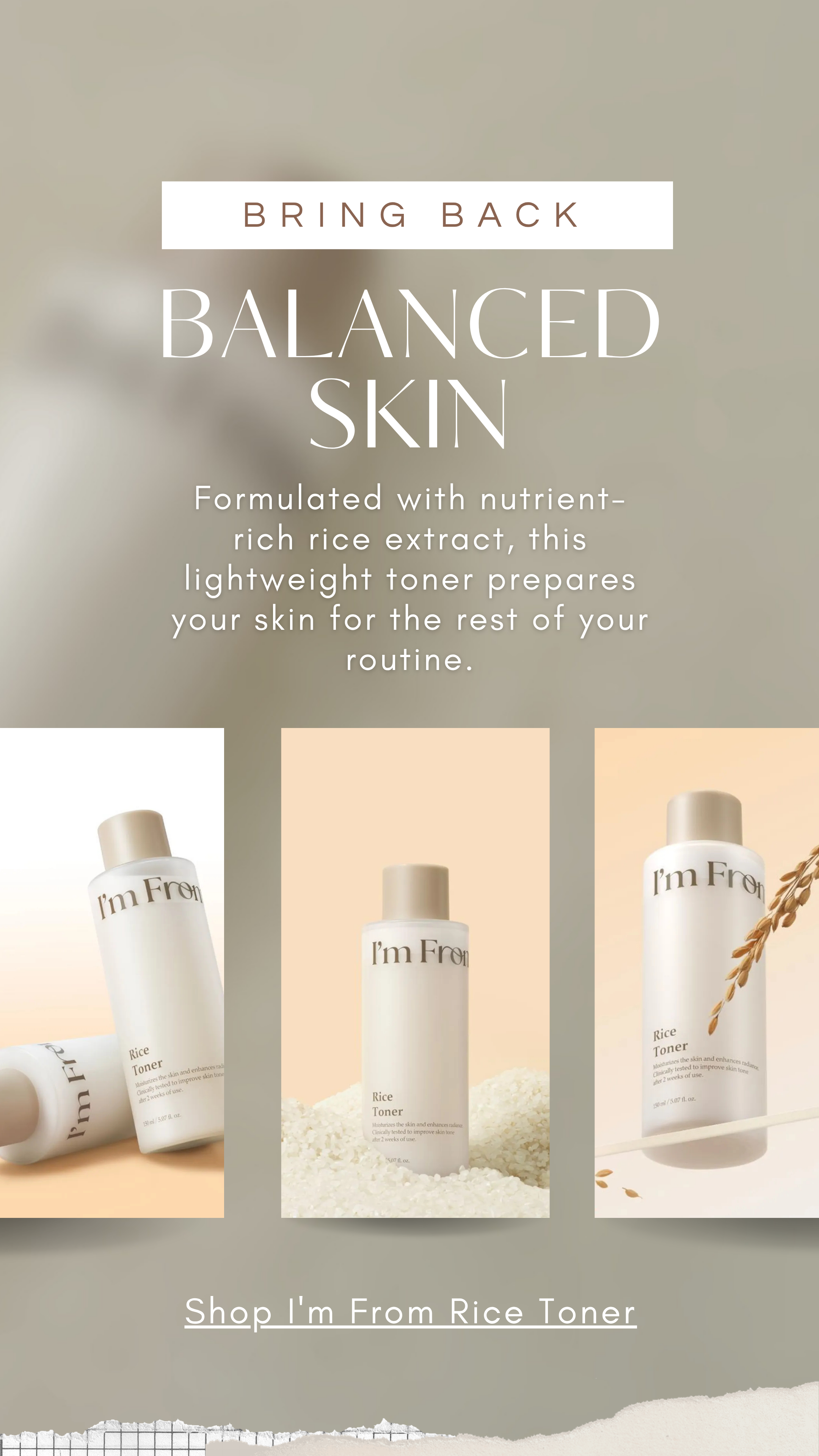 Bring Your Skin Back to Life with One Simple Step: I'm From Rice Toner