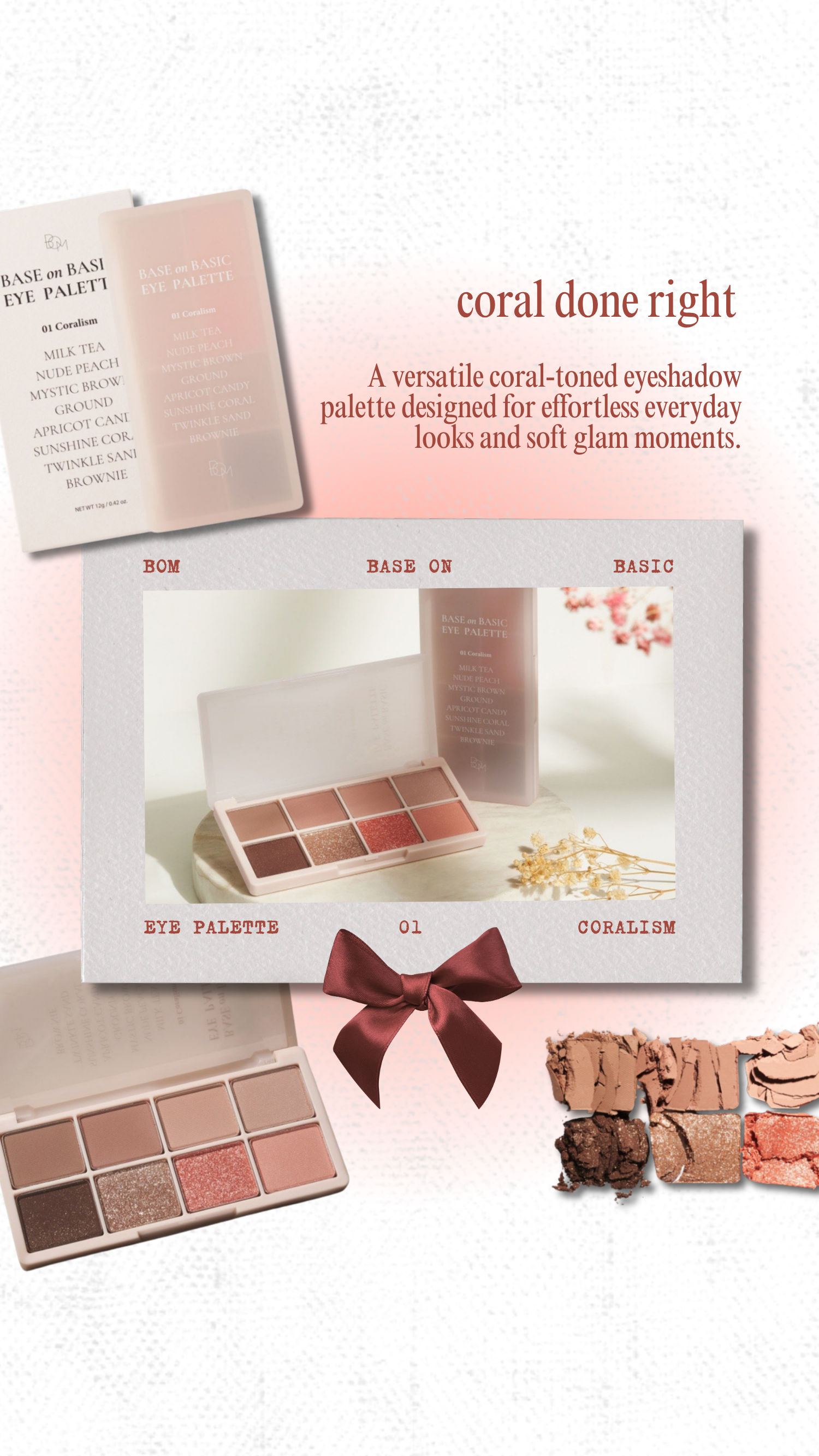 Coral Done Right: BOM Base On Basic Eye Palette 01 Coralism