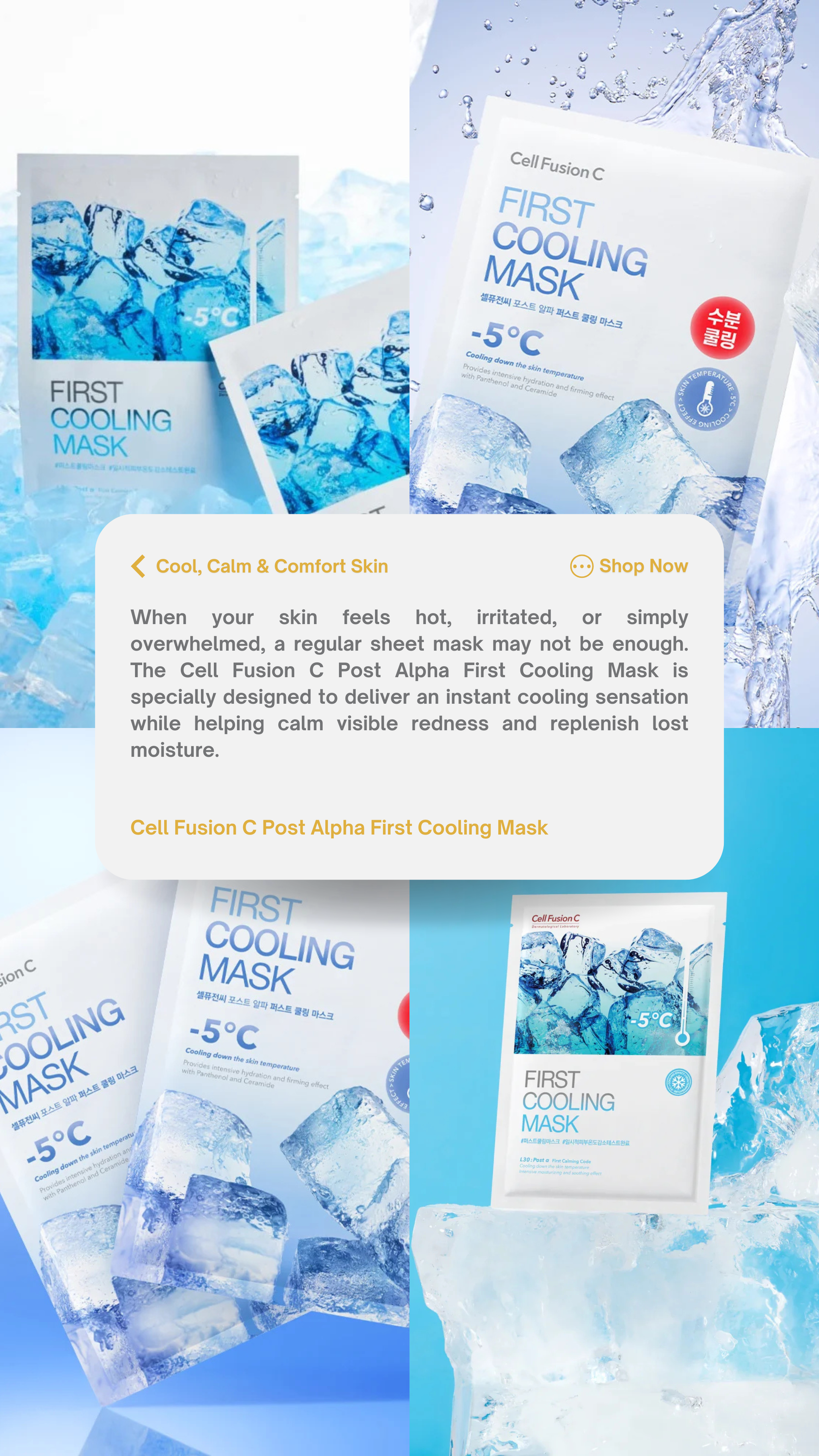 Cool, Calm &amp; Comfort Skin: Cell Fusion C Post Alpha First Cooling Mask