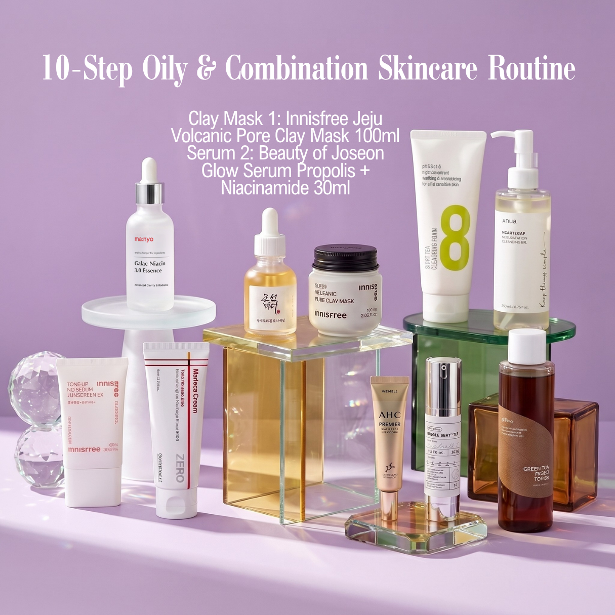 10-Step Oily & Combination Skincare Routine