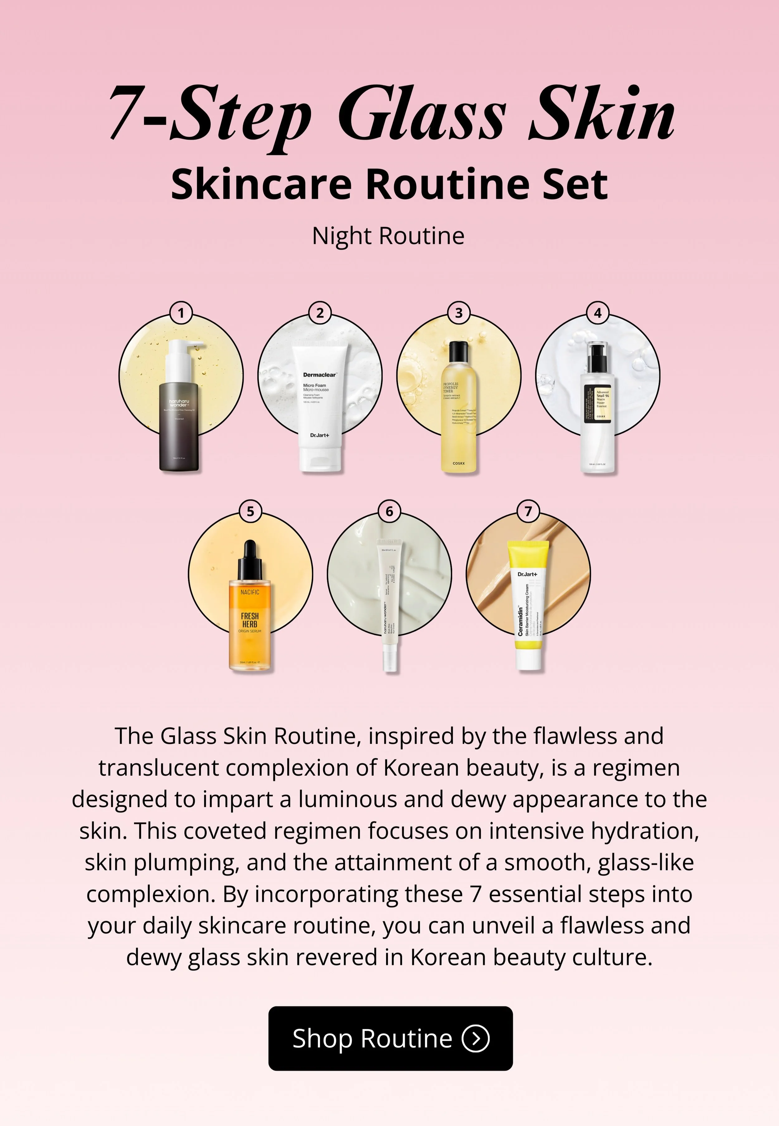 Achieve Glass Skin With This 7-Step Night Ritual! | OoshTush | K-beauty ...