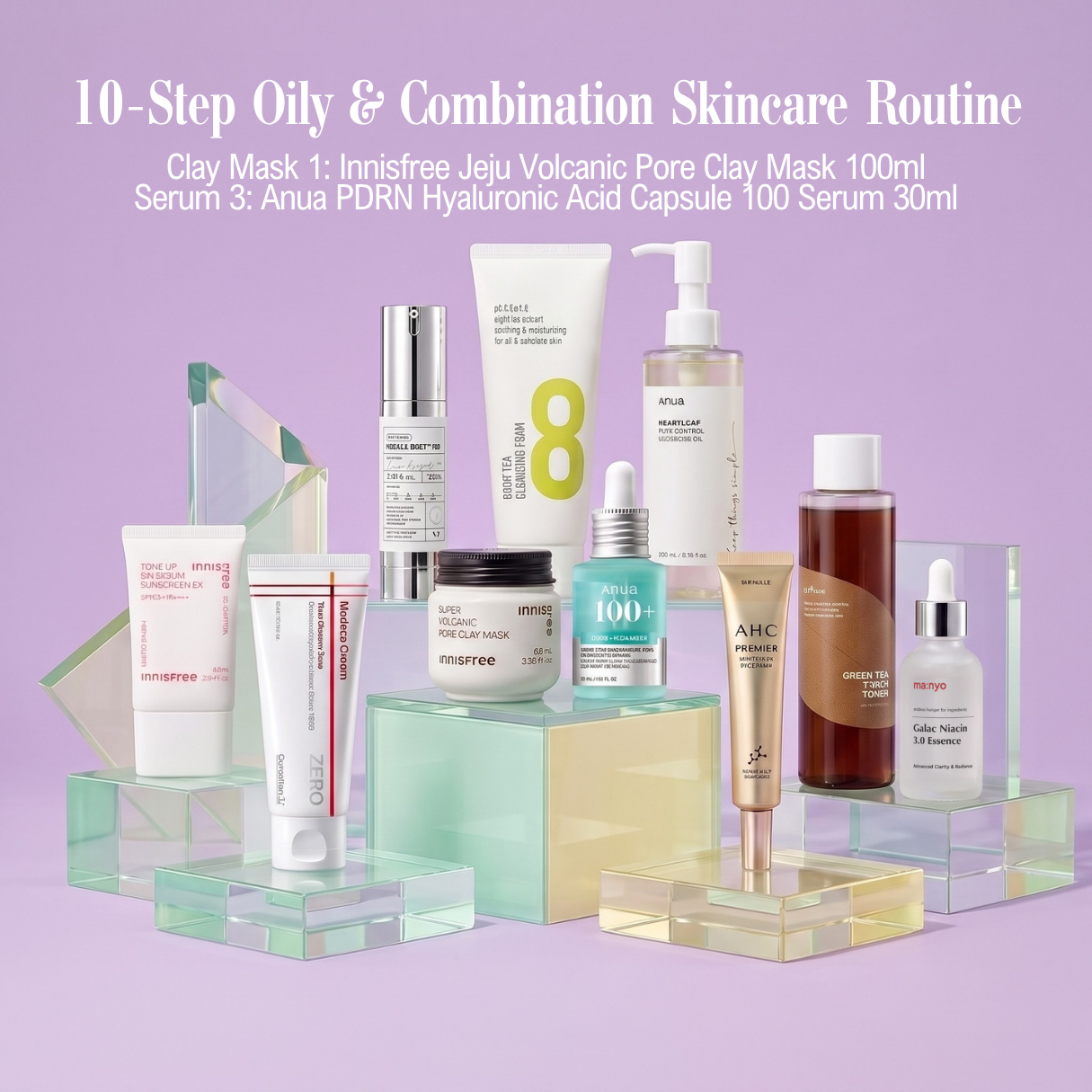 10-Step Oily & Combination Skincare Routine