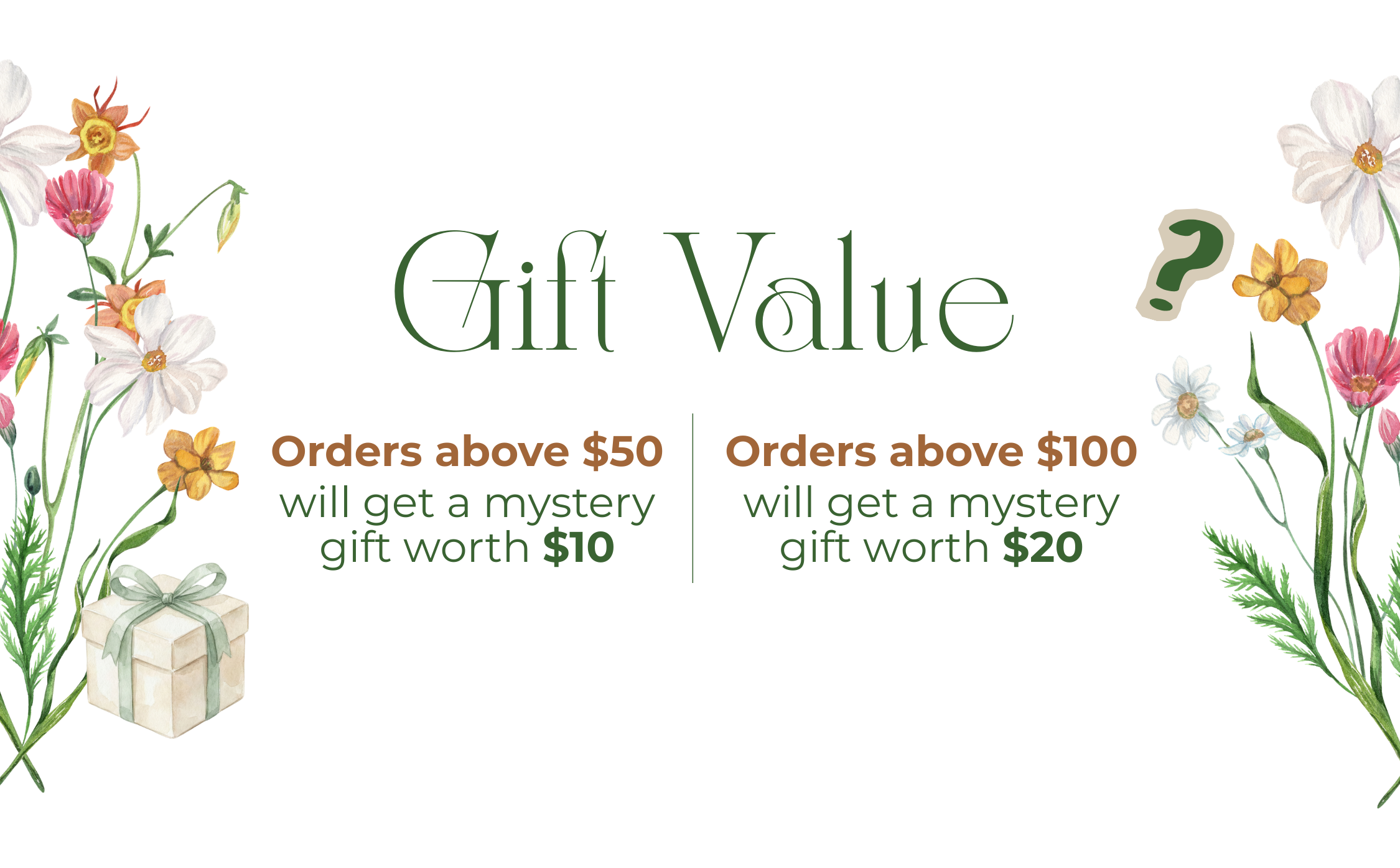 Up to $10 in gifts for orders $50+
Up to $20 in gifts for orders $100+