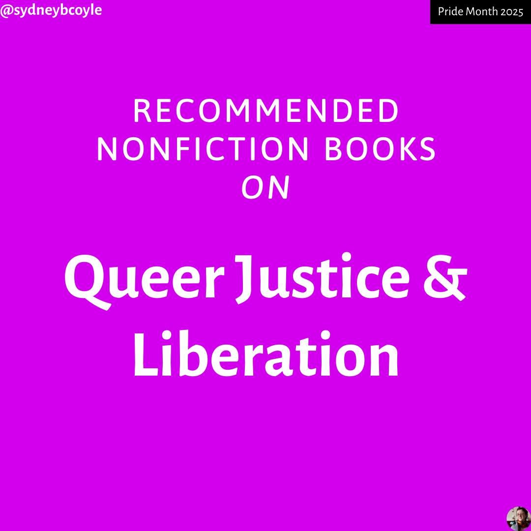 It's time for some recommended books! For this week, here's my top four nonfiction books that explore themes of queer justice and liberation. 

#pride 
#pride2025 
#pridemonth 
#lgbtqpride 
#transgenderpride 
#queerpride 
#pride365 
#lgbtqawareness 
