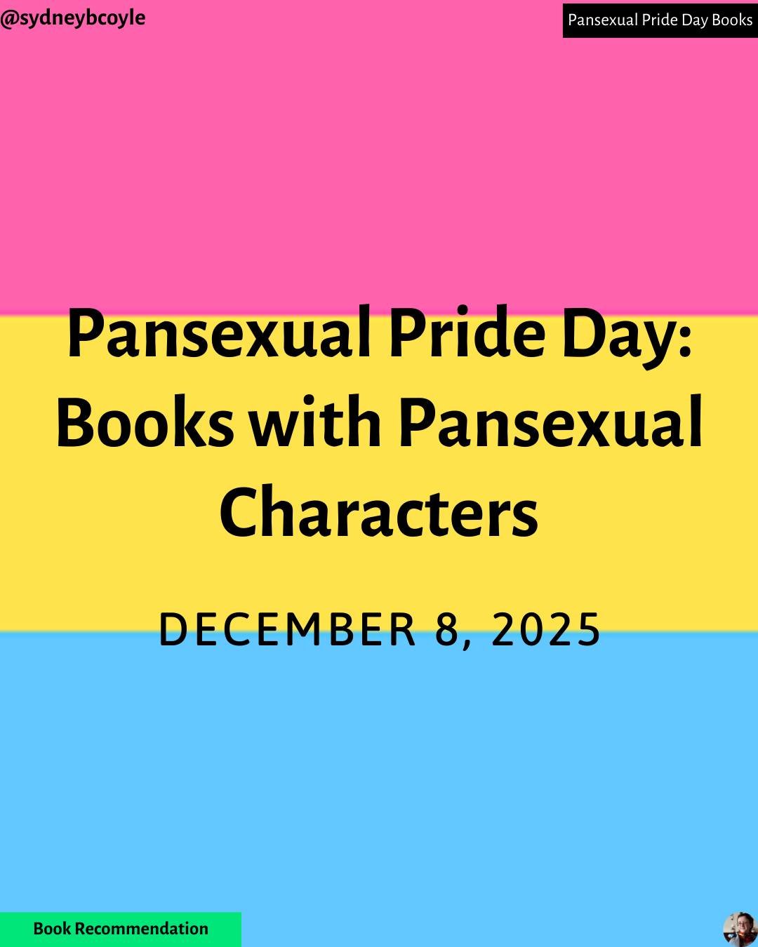 Shout out to all the fabulous pansexual people out there! Here's some top books with pansexual characters.

#pansexualprideday
#pansexualbooks
#pansexualpride