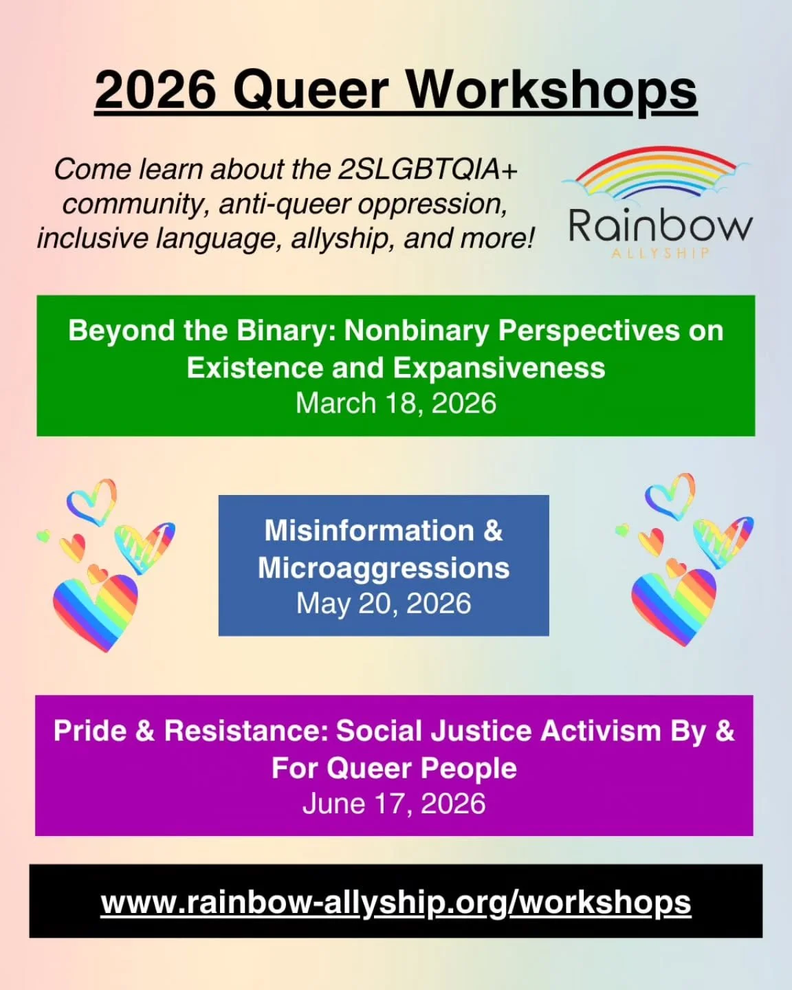 I've got three upcoming workshops I'm facilitating through my company, Rainbow Allyship! A great opportunity expand on your knowledge about the queer and trans community. These workshops are on Zoom, admission by donation.

Register now to secure you
