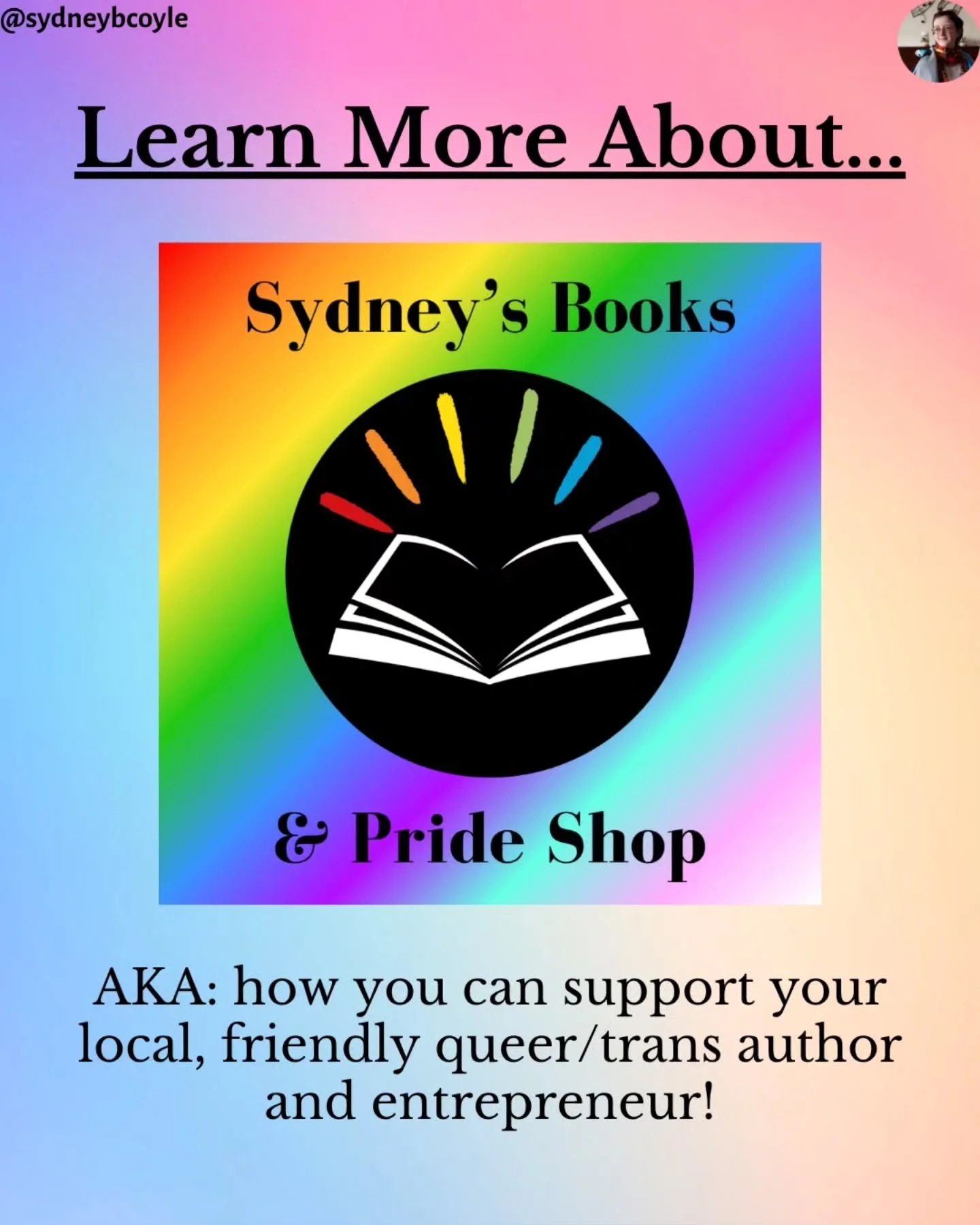 This summer, I'll be bringing Sydney's Books &amp; Pride Shop to tons of different Pride events again! I've expanded my shop to include art paintings, prints, swag, decorations, buttons, and of course my book "A Pocket Guide to Pronouns". S