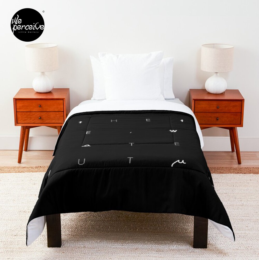We Create The Future black comforter front.jpg