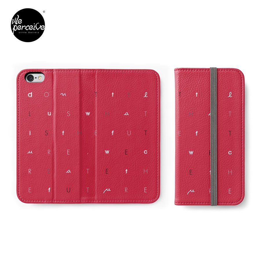We Create The Future iPhone wallet red.jpg