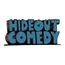 Headlining Hideout Comedy