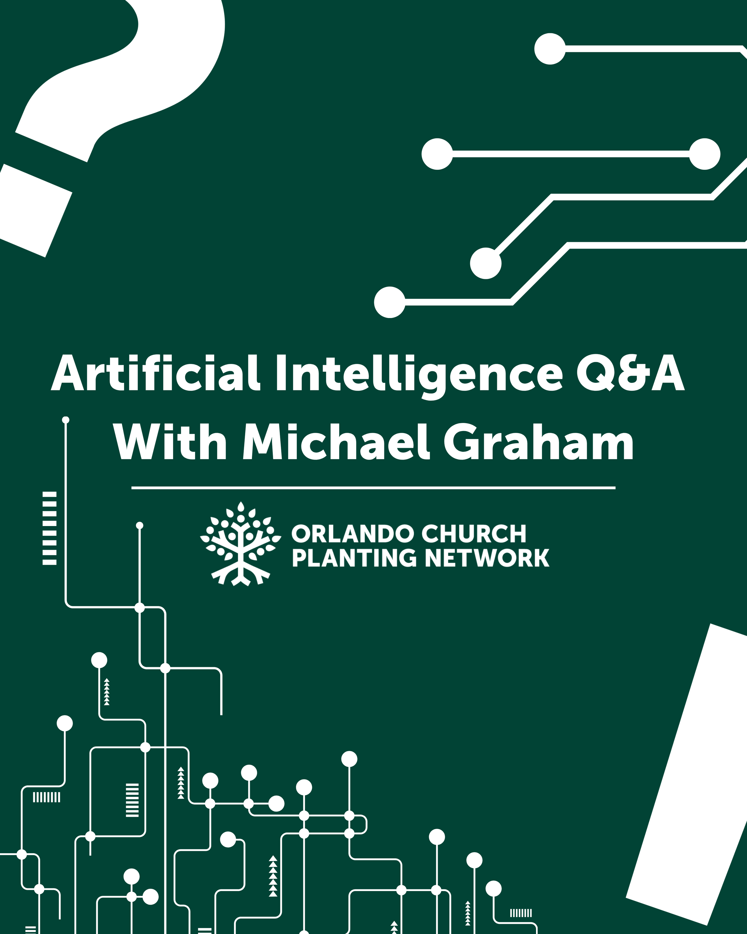 What Does The Church Need to Know About A.I.? Q&amp;A Session with Michael Graham
