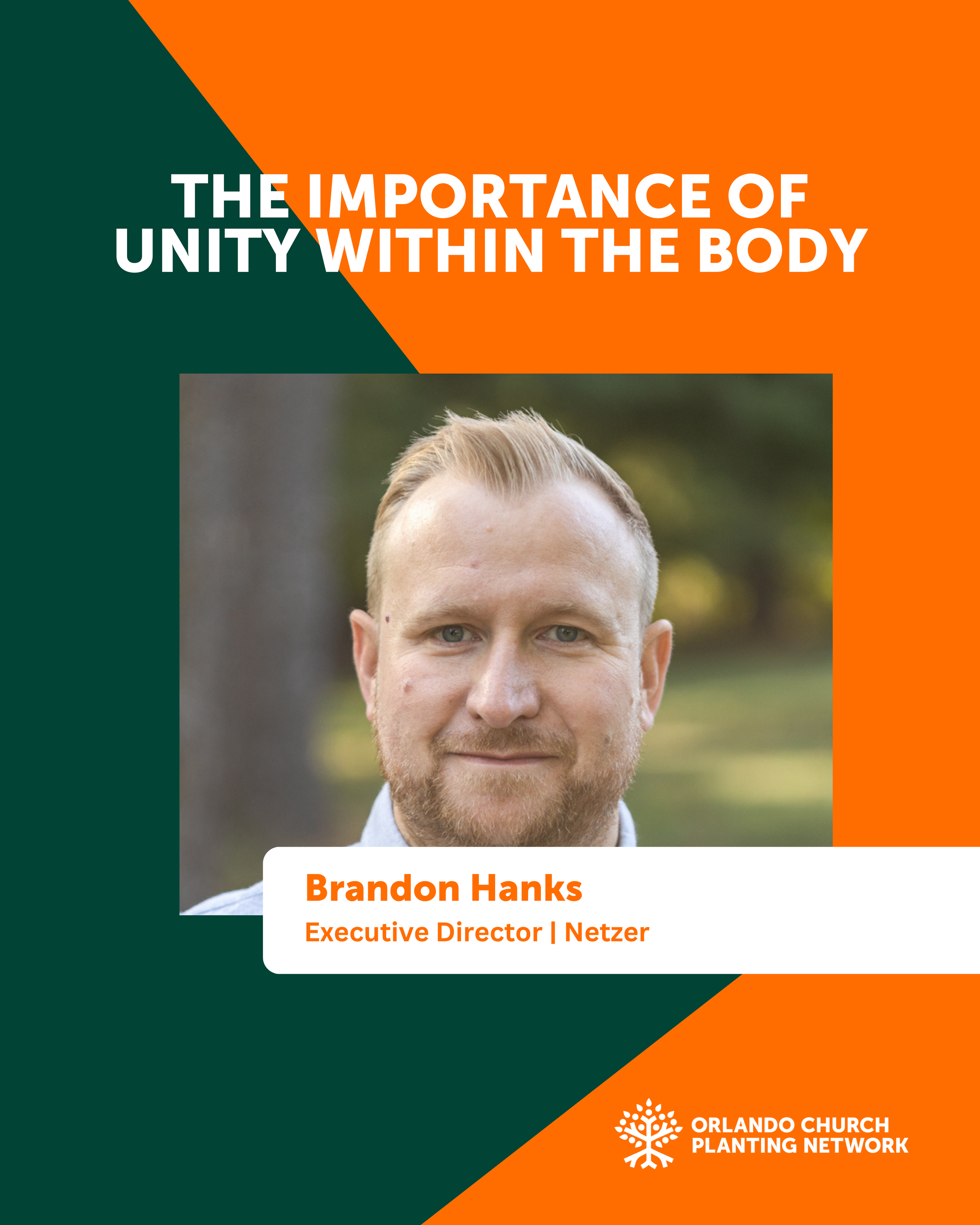 The Importance of Unity Within The Body | Brandon Hanks