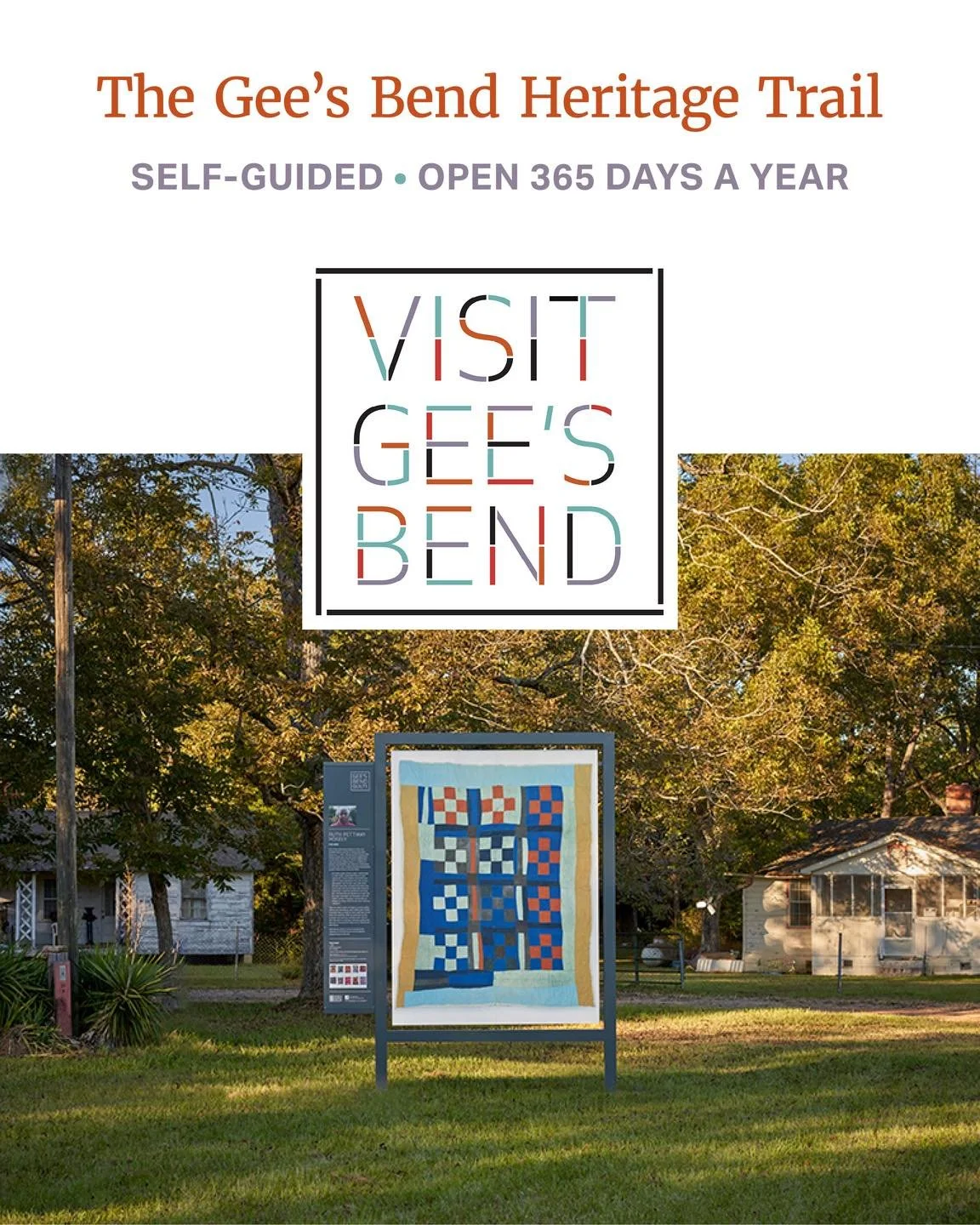 Explore Gee&rsquo;s Bend at your own pace on the Gee&rsquo;s Bend Heritage Trail&mdash;a self-guided journey connecting historic sites, landscapes, and stories that shaped one of the most important artistic communities in the American South. Open 365