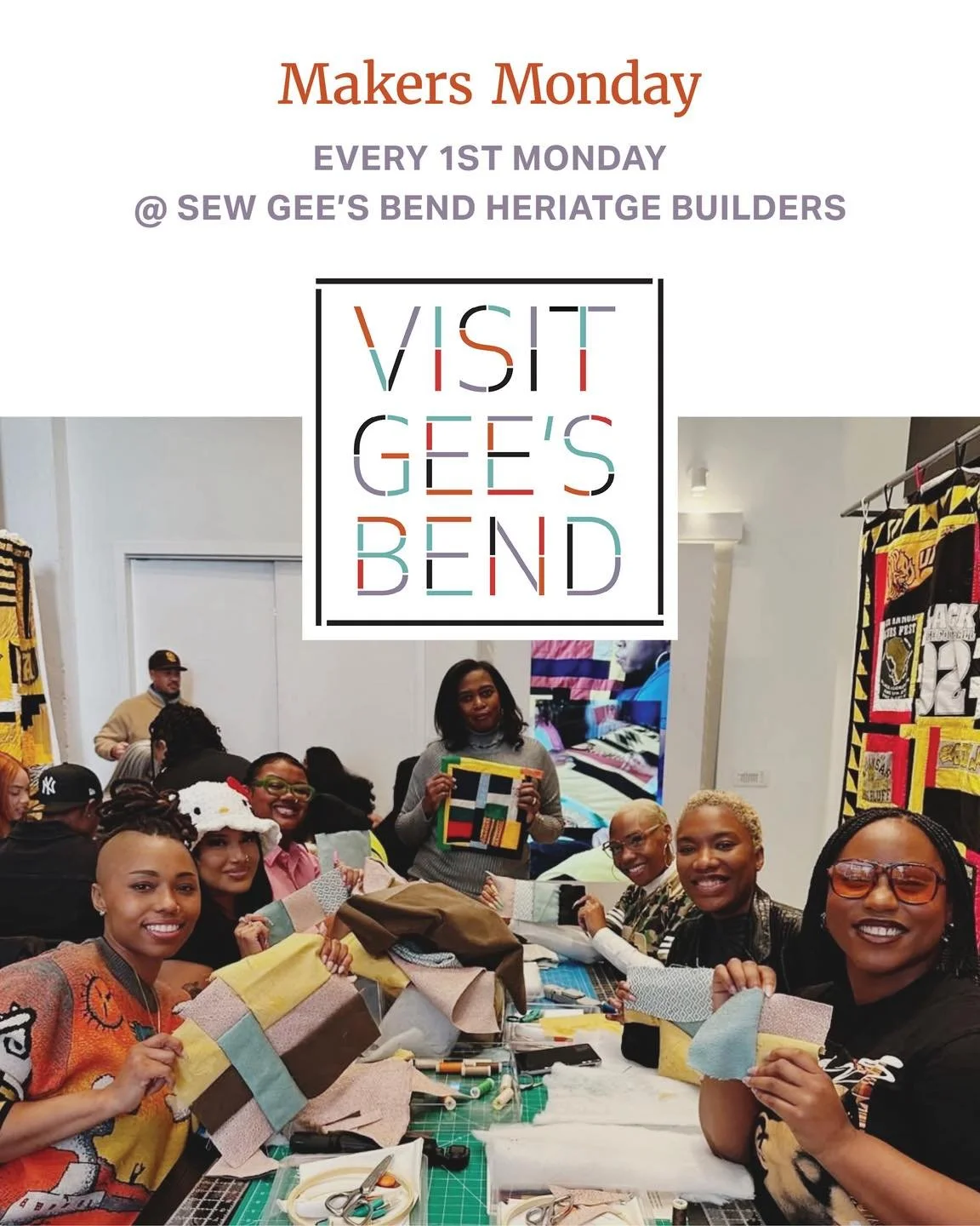 ✨ Makers Monday in Gee&rsquo;s Bend ✨

Join Sew Gee&rsquo;s Bend Heritage Builders for Makers Monday, a recurring gathering rooted in creativity, storytelling, and shared knowledge. Held on the first Monday of every month (1:00&ndash;3:00 PM), each s
