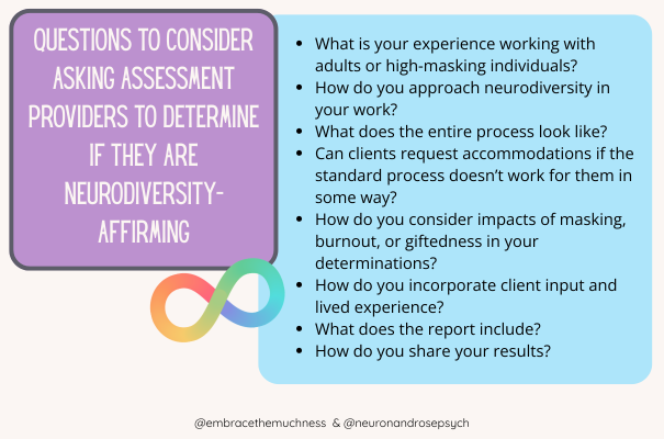 Questions to consider asking assessment providers to determine if they are neurodiversity affirming