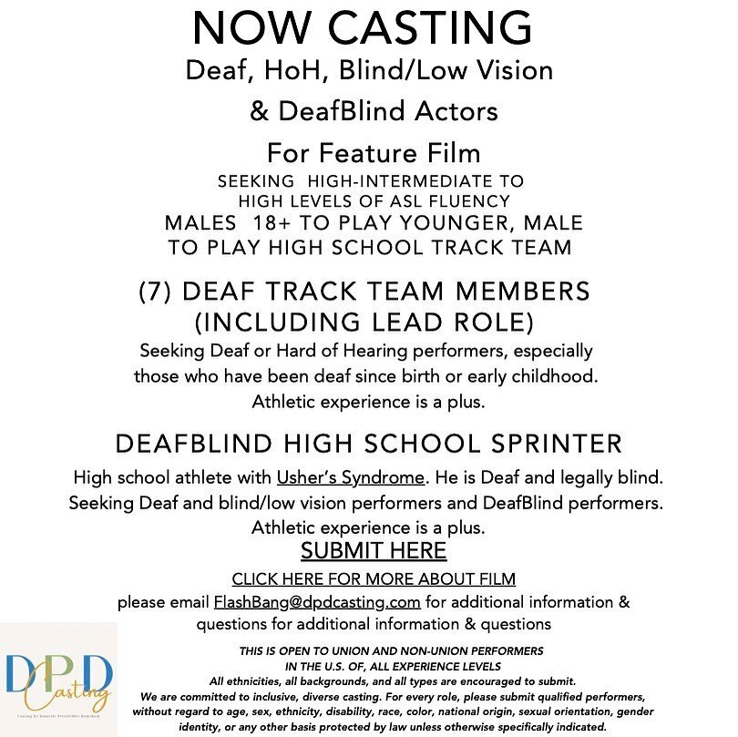 #Repost from @dpdcasting is casting Males who are D/deaf/Hard of Hearing and DeafBlind for a feature film. If you are interested, follow the directions below!

NOW CASTING:
MALES 18+ D/deaf/Hard of Hearing and DeafBlind for a feature film
Submit Here