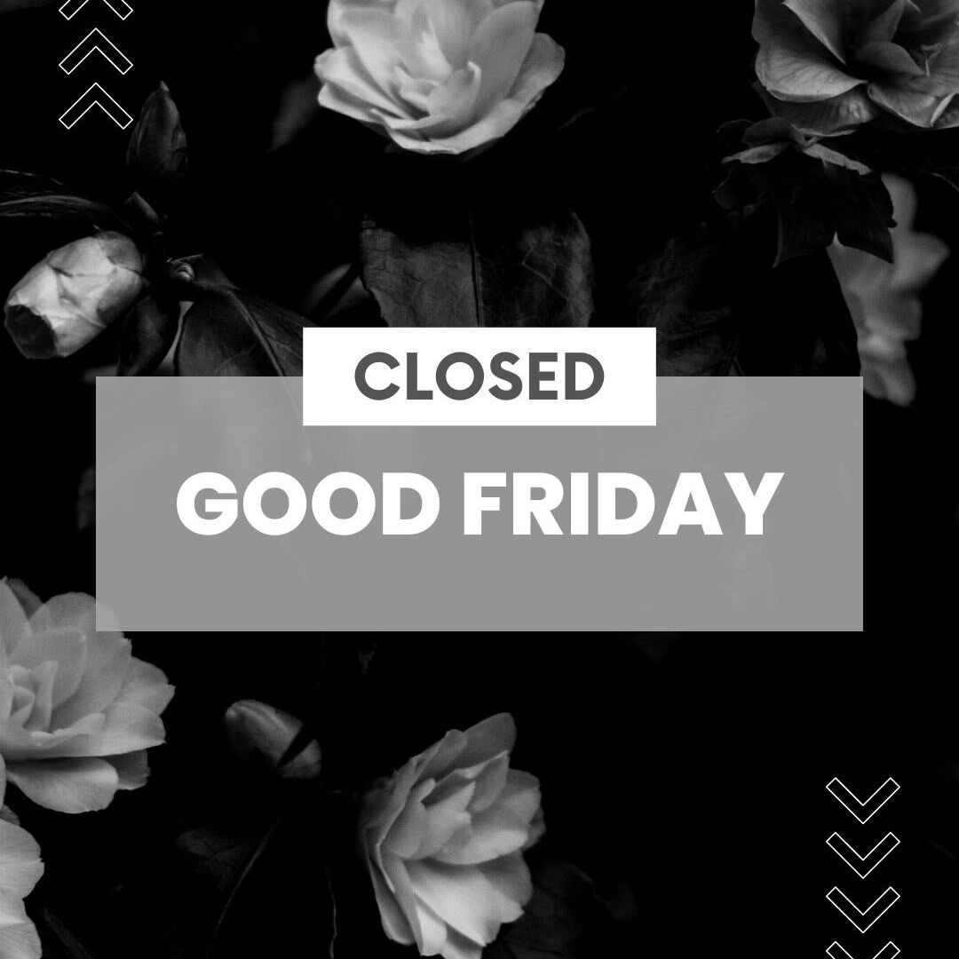 Just a heads up, we will be CLOSED on April 7th for Good Friday.
Any remaining pick-ups can come by next week. We will be OPEN on Easter Monday for regular hours.

Enjoy your long weekend!