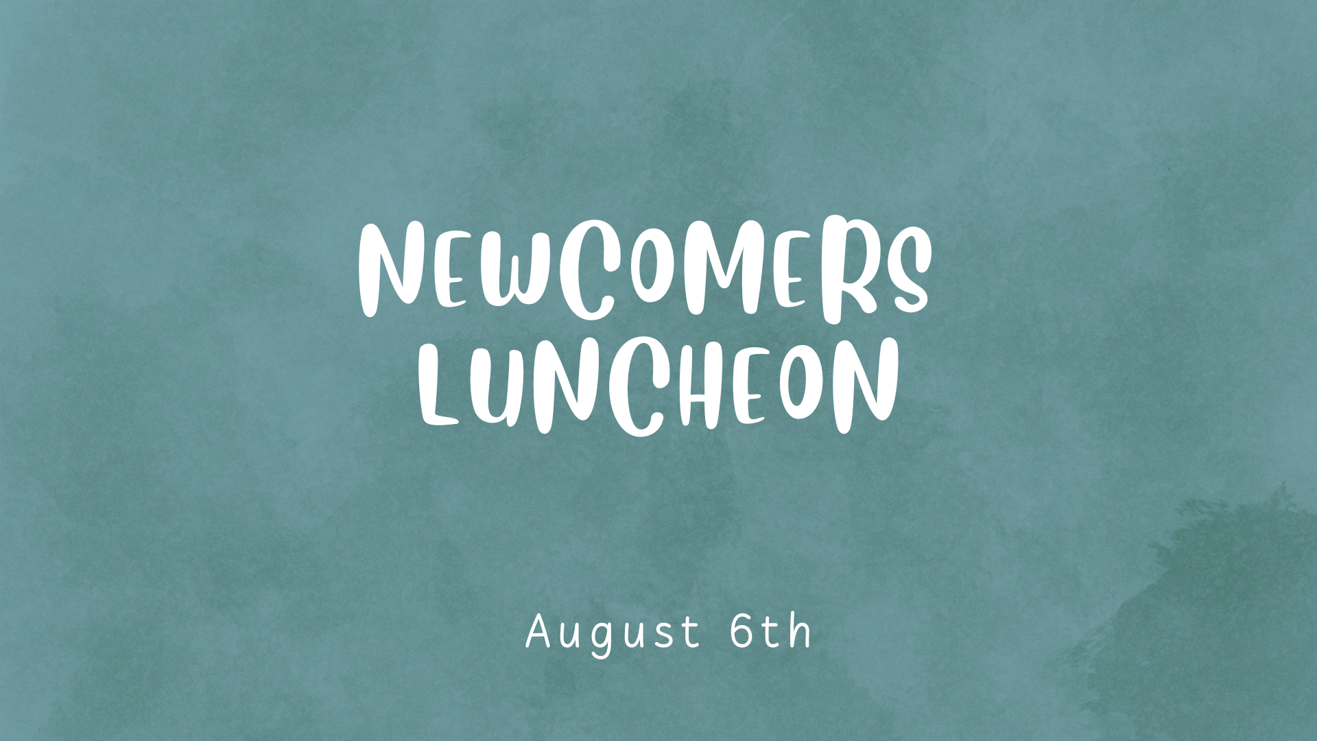 Newcomer's Luncheon