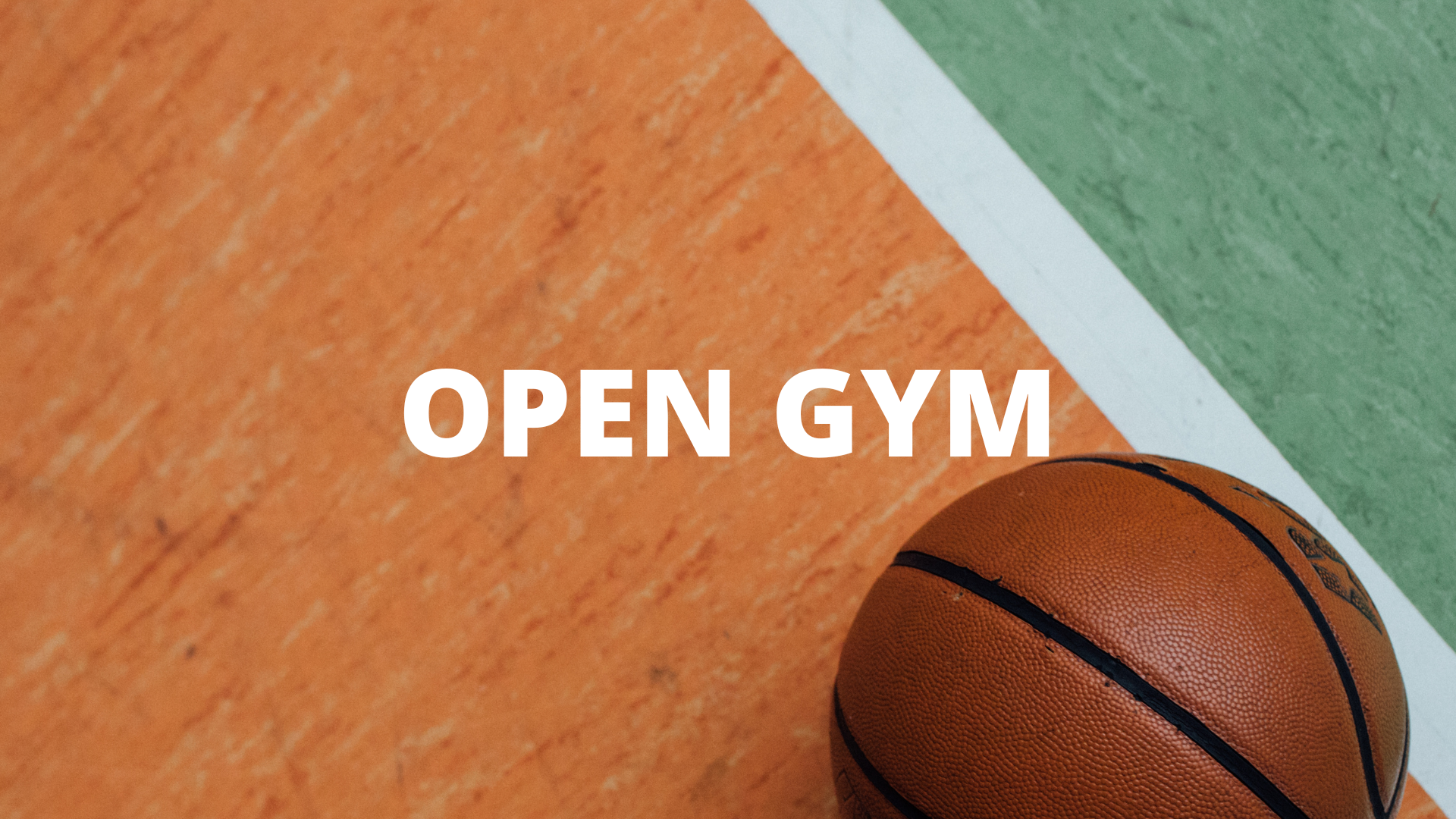 Open Gym