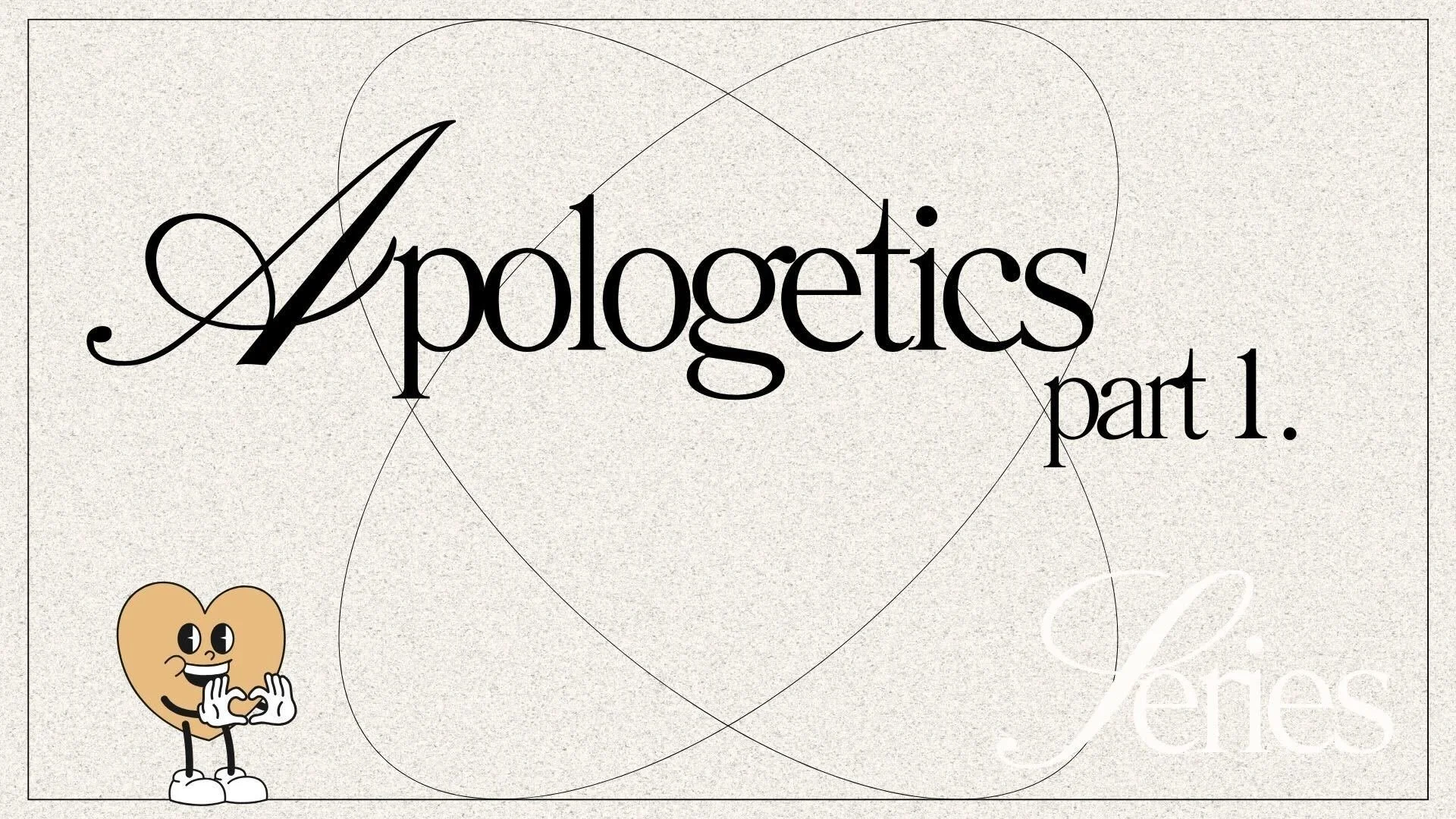 CG Friday Night: Apologetics, Pt. 1