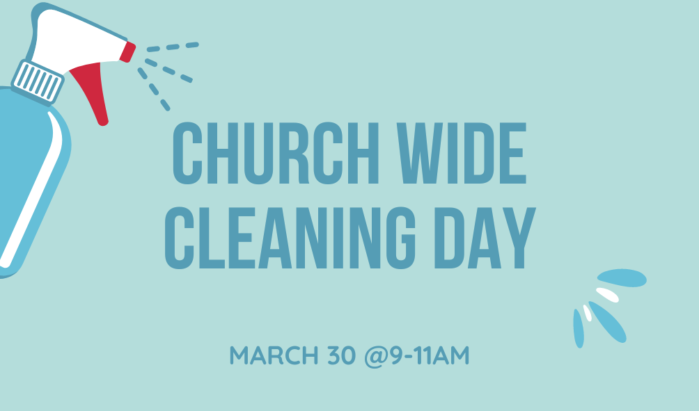 Church-wide Cleaning Day