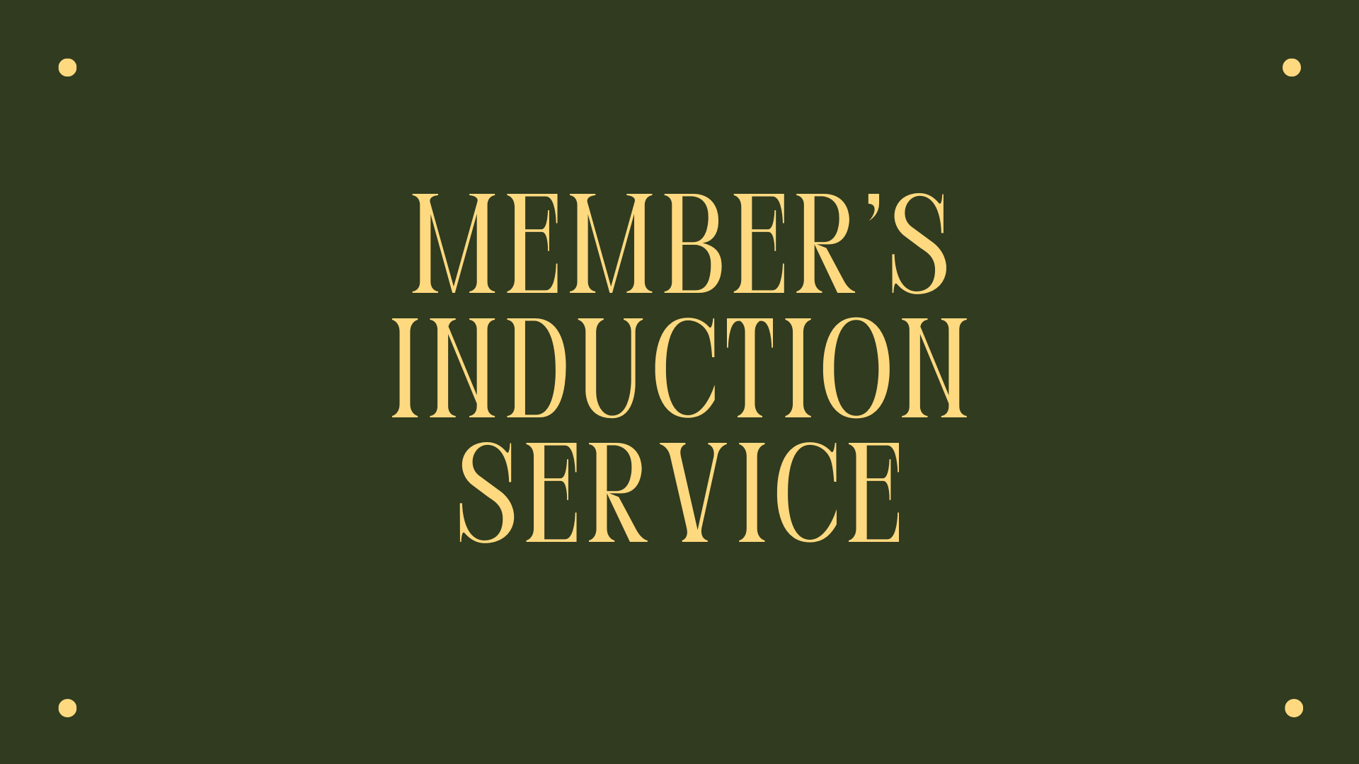 Member's Induction Service