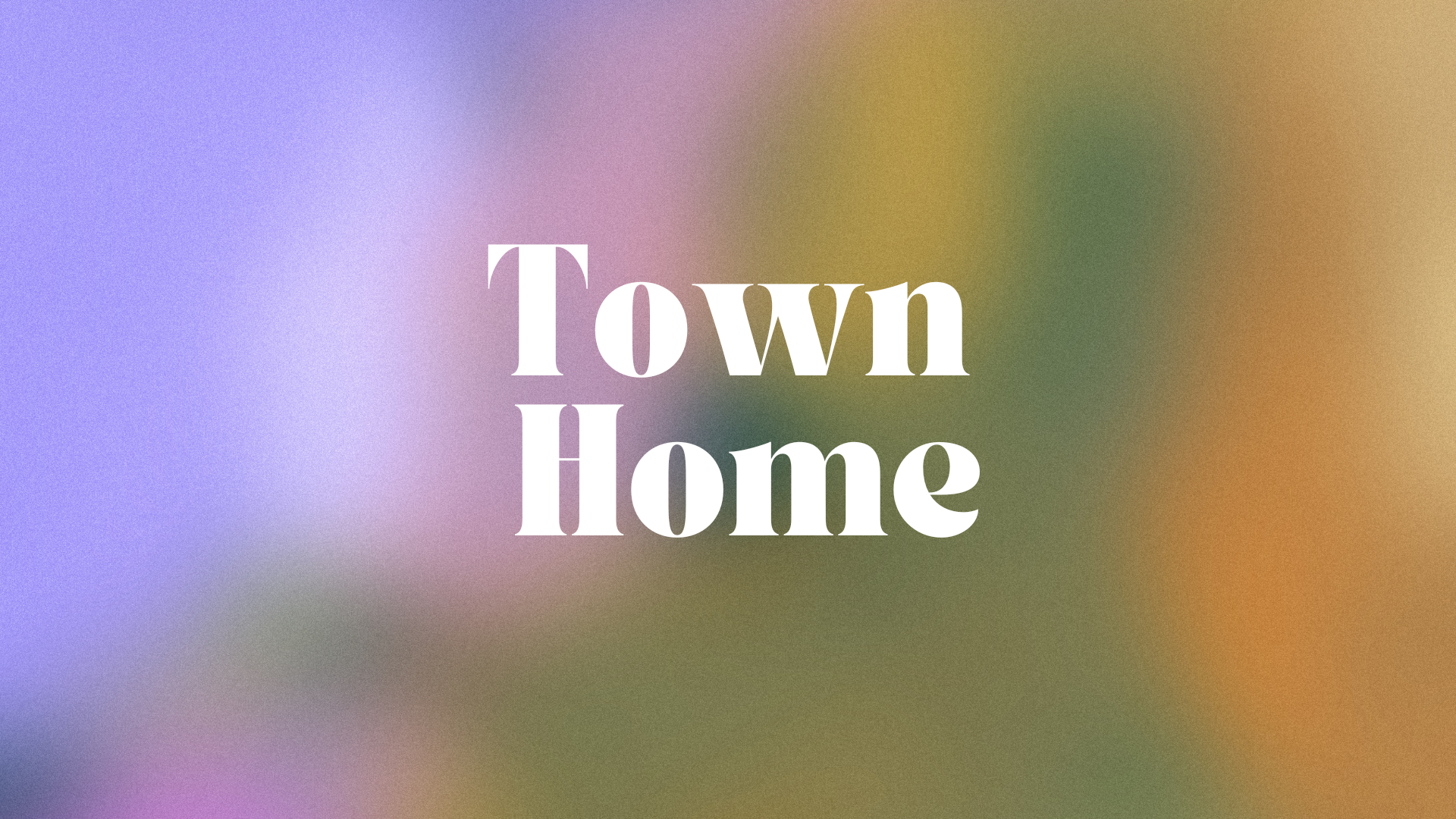 Town Home