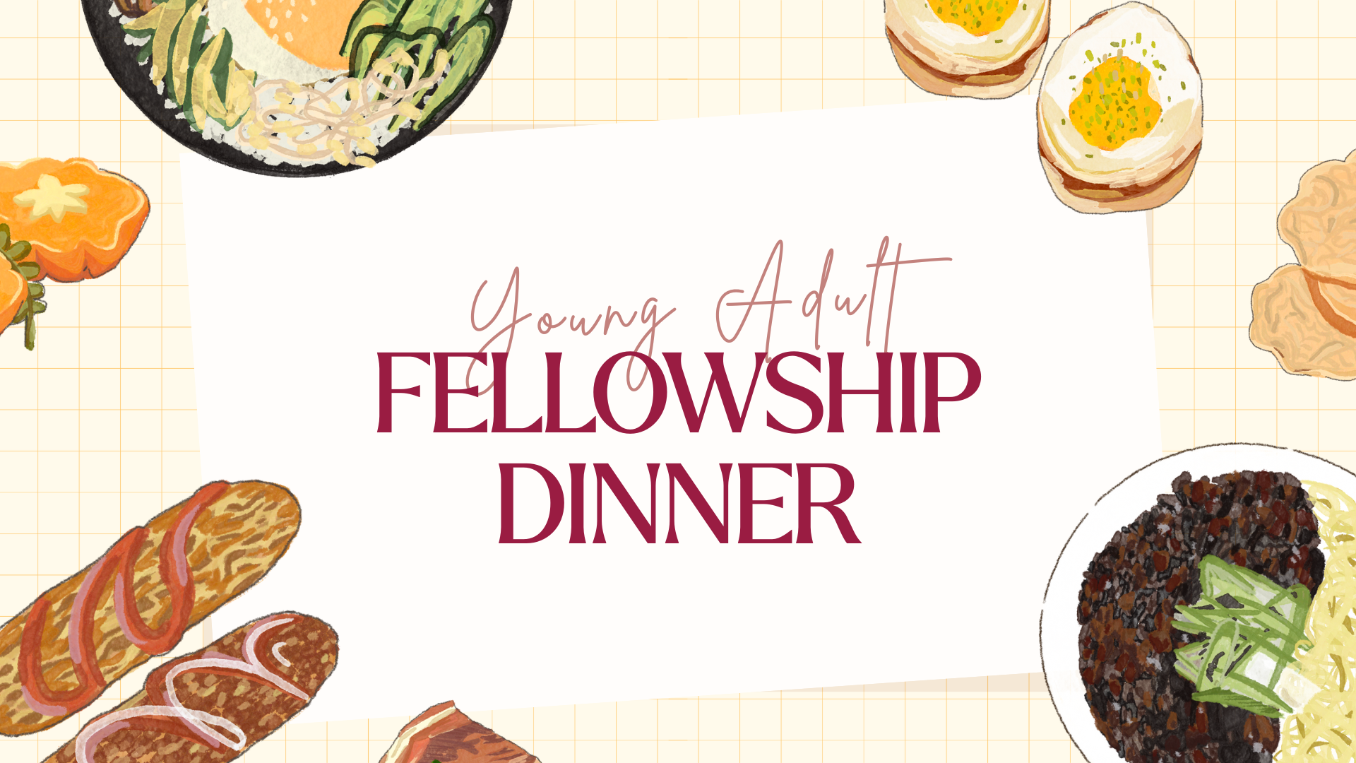Young Adult Fellowship Dinner