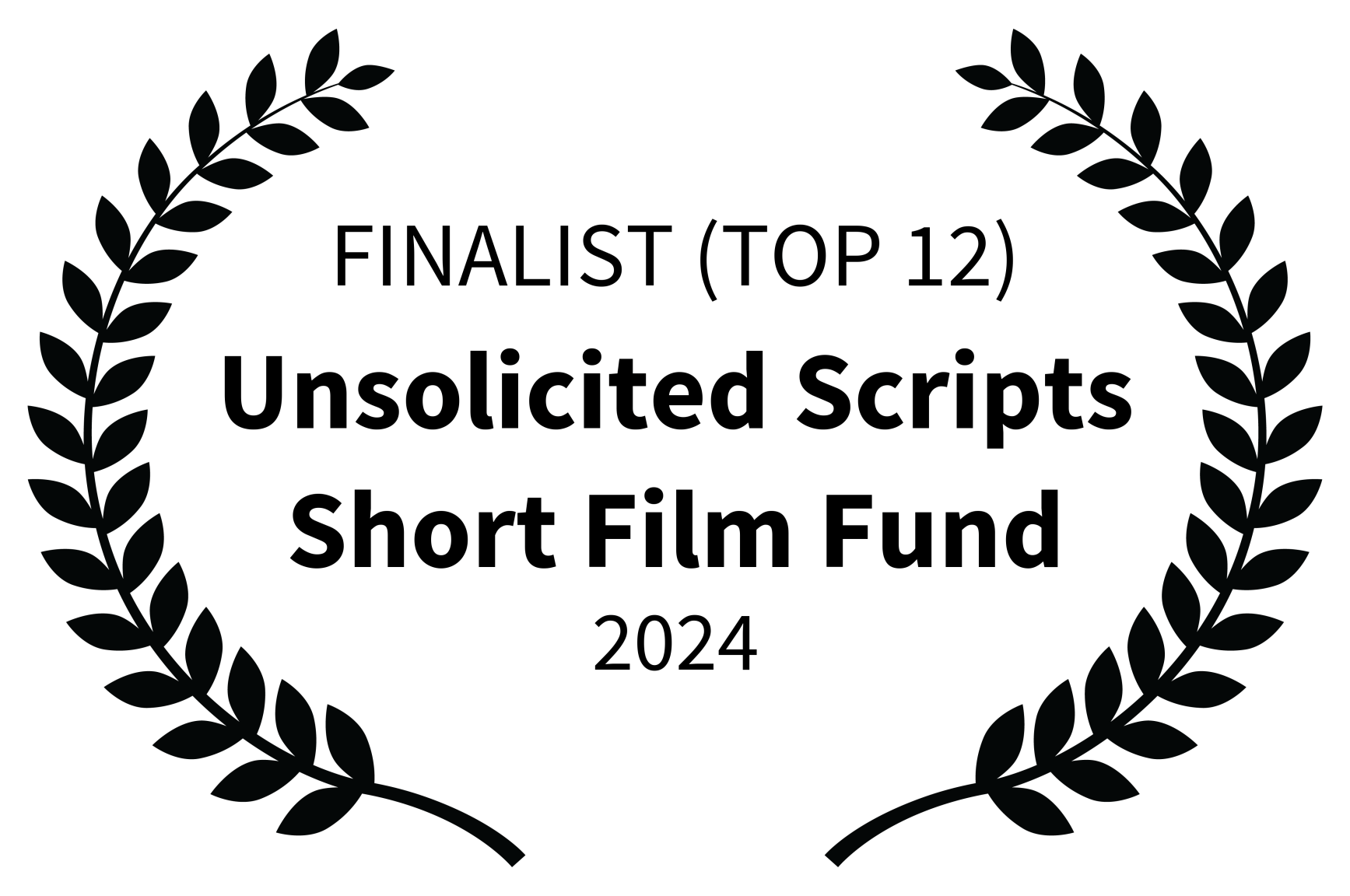 FINALIST TOP 12 - Unsolicited Scripts Short Film Fund - 2024 - Laurel