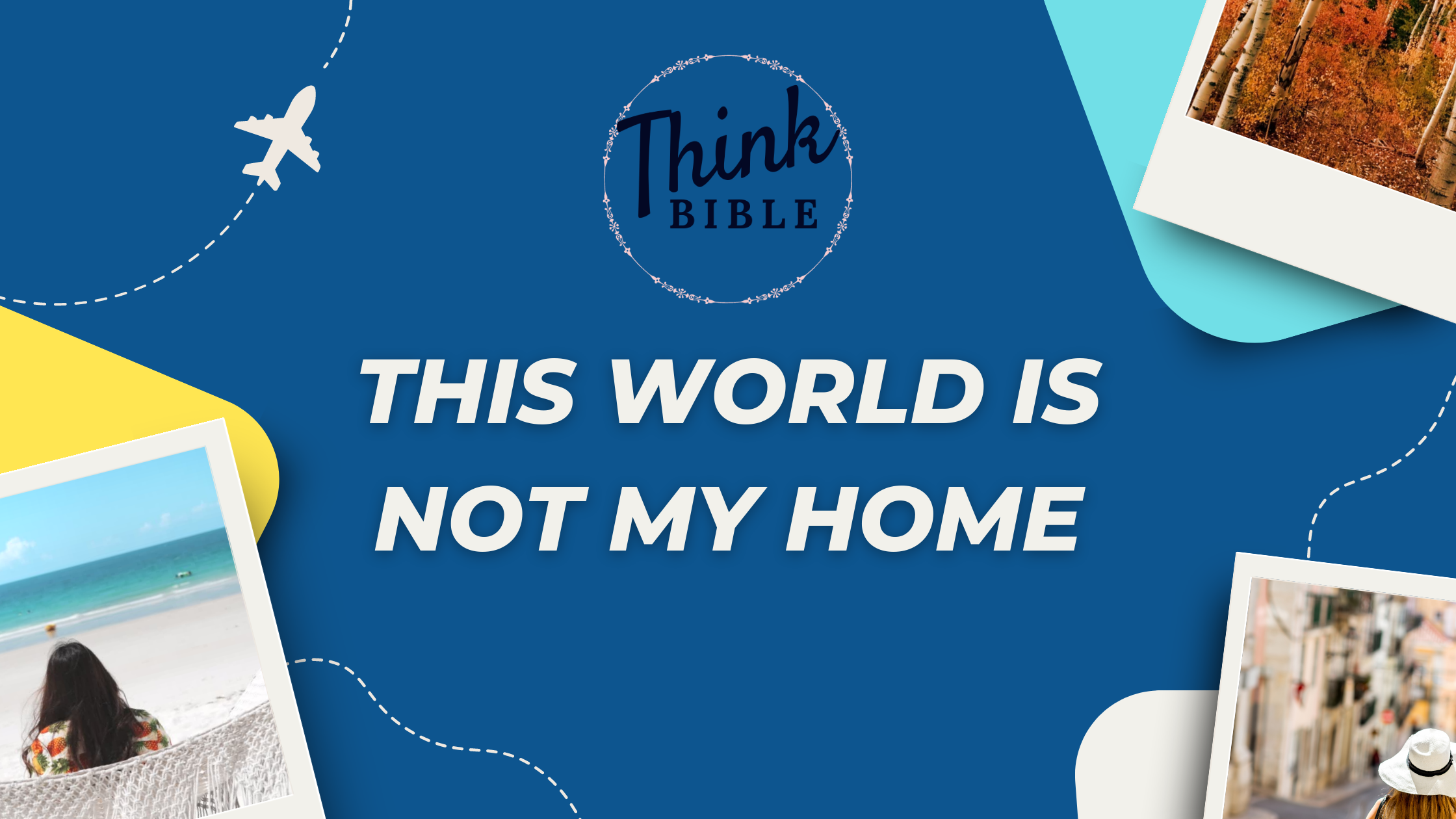 This World Is Not My Home