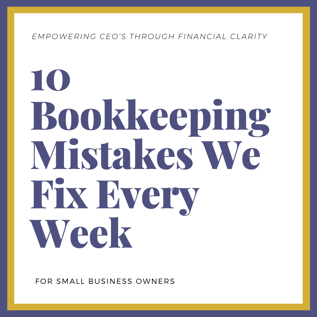       
  
     10 Bookkeeping Mistakes We Fix Every Week for Small Business Owners   Running a business requires juggling countless responsibilities, and for many owners bookkeeping ends up near the bottom of the priority list. Unfortunately, that’s 