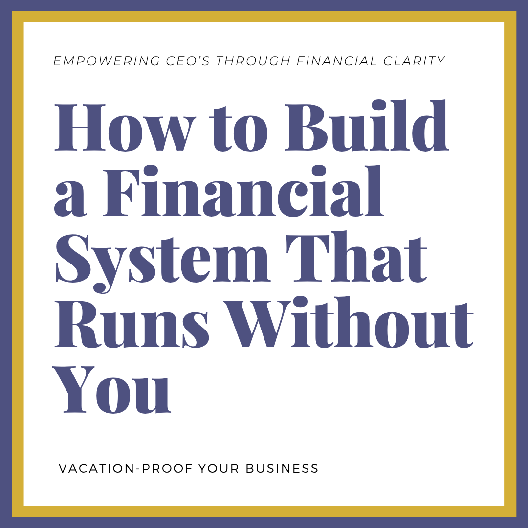       
  
     How to Build a Financial System That Runs Without You   There’s a moment many business owners experience—you step away for a few days, and everything slows down. The books don’t get updated, questions pile up, and decisions are delayed