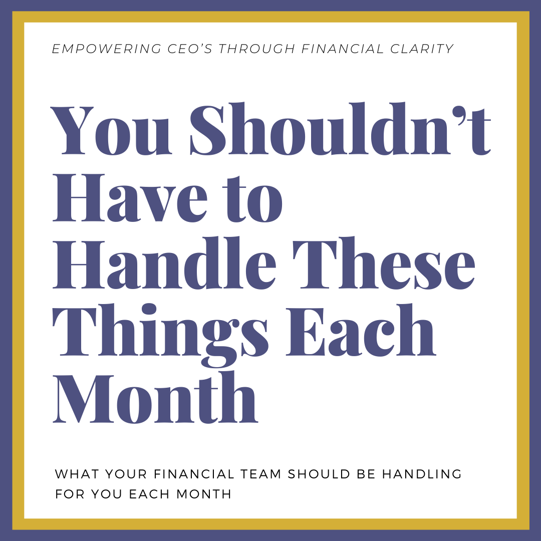       
  
     What a Financial Team Should Handle for You Each Month   Most business owners start out doing everything themselves—including the books. It’s part of the grind. It’s how you learn your business inside and out.  But there comes a point 