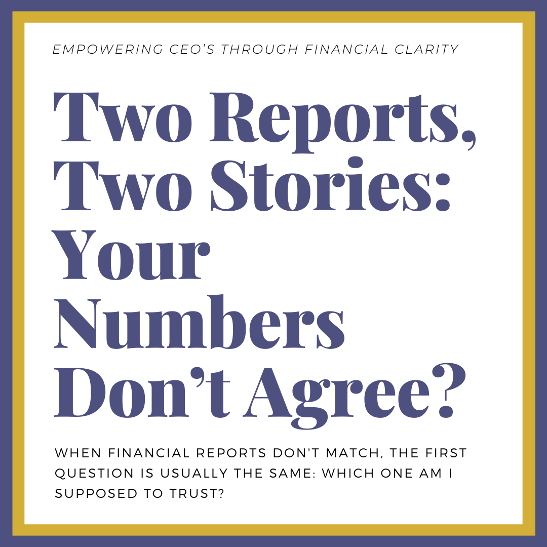       
  
     Two Reports, Two Stories: Why Your Financial Numbers Don’t Always Agree   You open QuickBooks and see one revenue number. Then you pull a report from your invoicing system, project-management software, CRM, or sales platform and see so