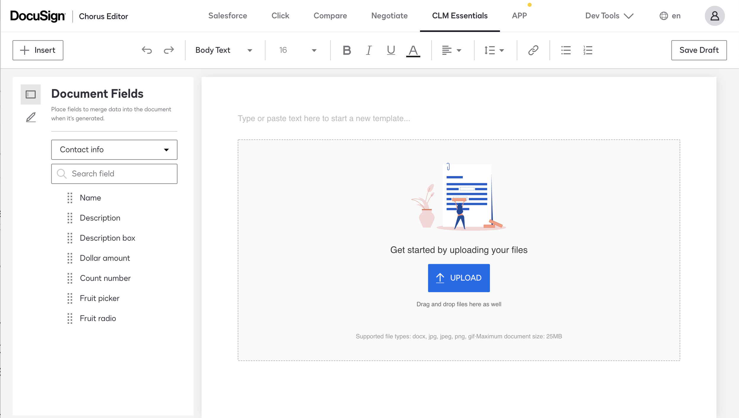 The Agreement Cloud Editor - A homegrown templating tool, allowing users to upload a document and place data fields wherever they'd like in the document.