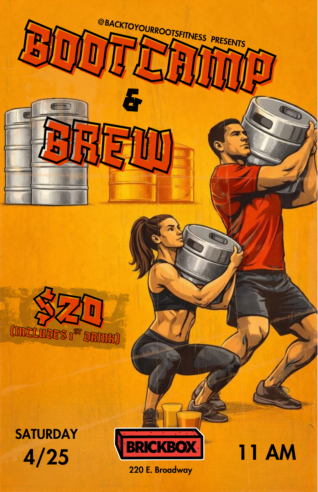 Sat 4/25 · 10:30AM • @backtoyourroots Bootcamp & Brew 💲