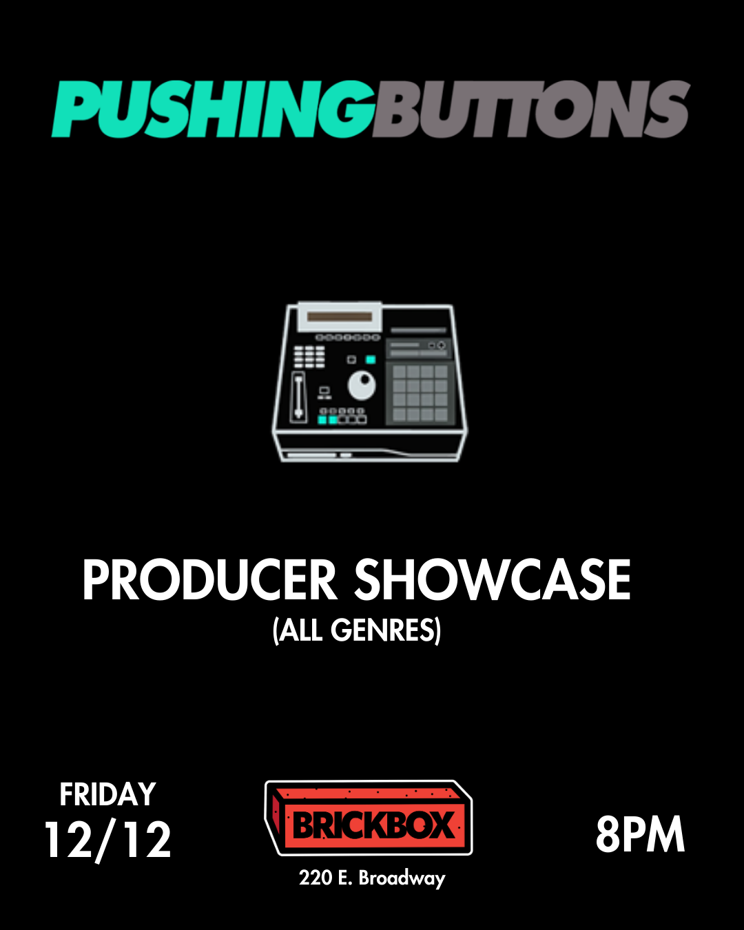 12/12 @ 8pm: Pushing Buttons
