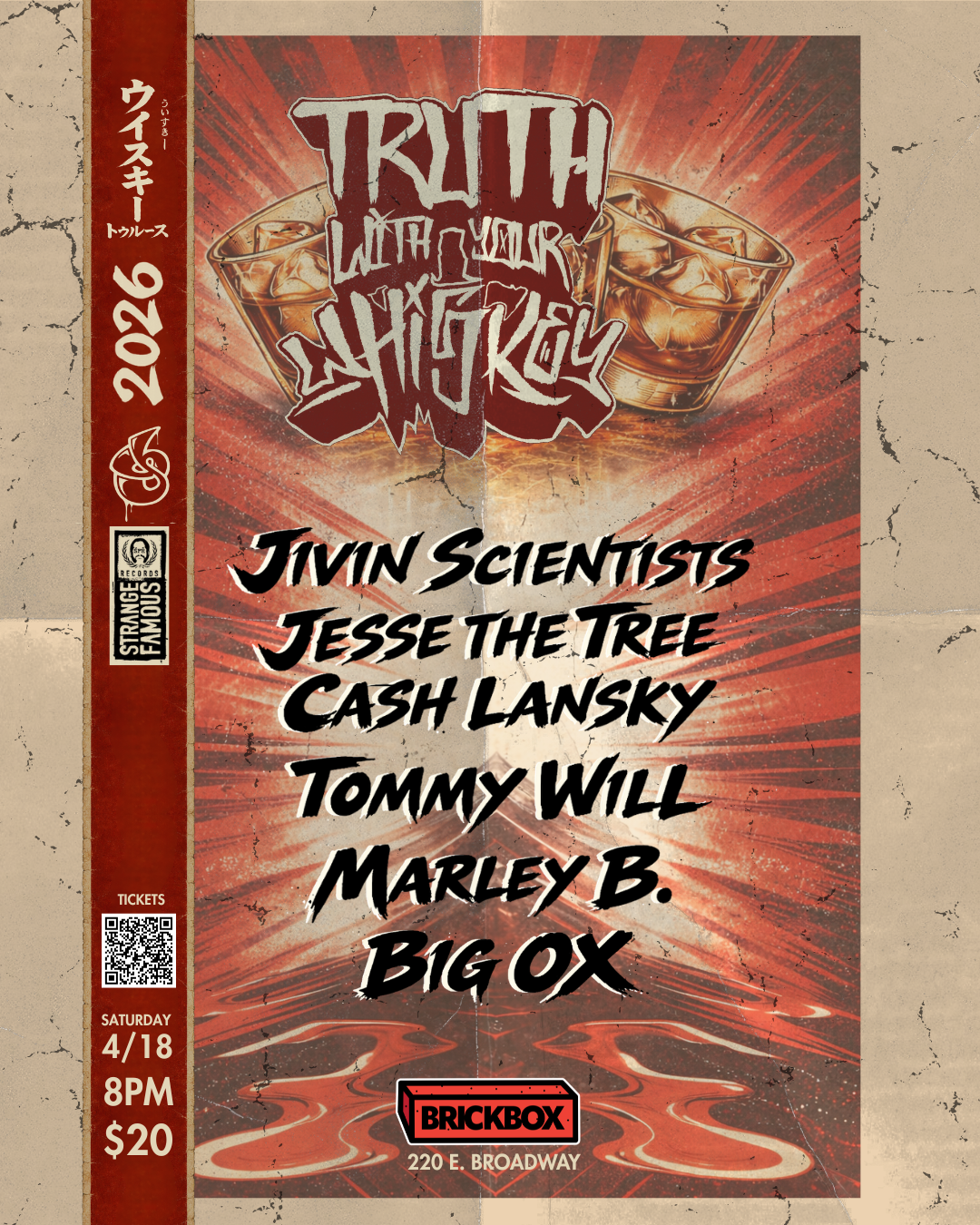 Sat 4/18 · 7PM • Truth With Your Whiskey Tour w/ Jivin Scientists, Jesse The Tree, Cash Lansky, Tommy Will, Marley B, Big Ox