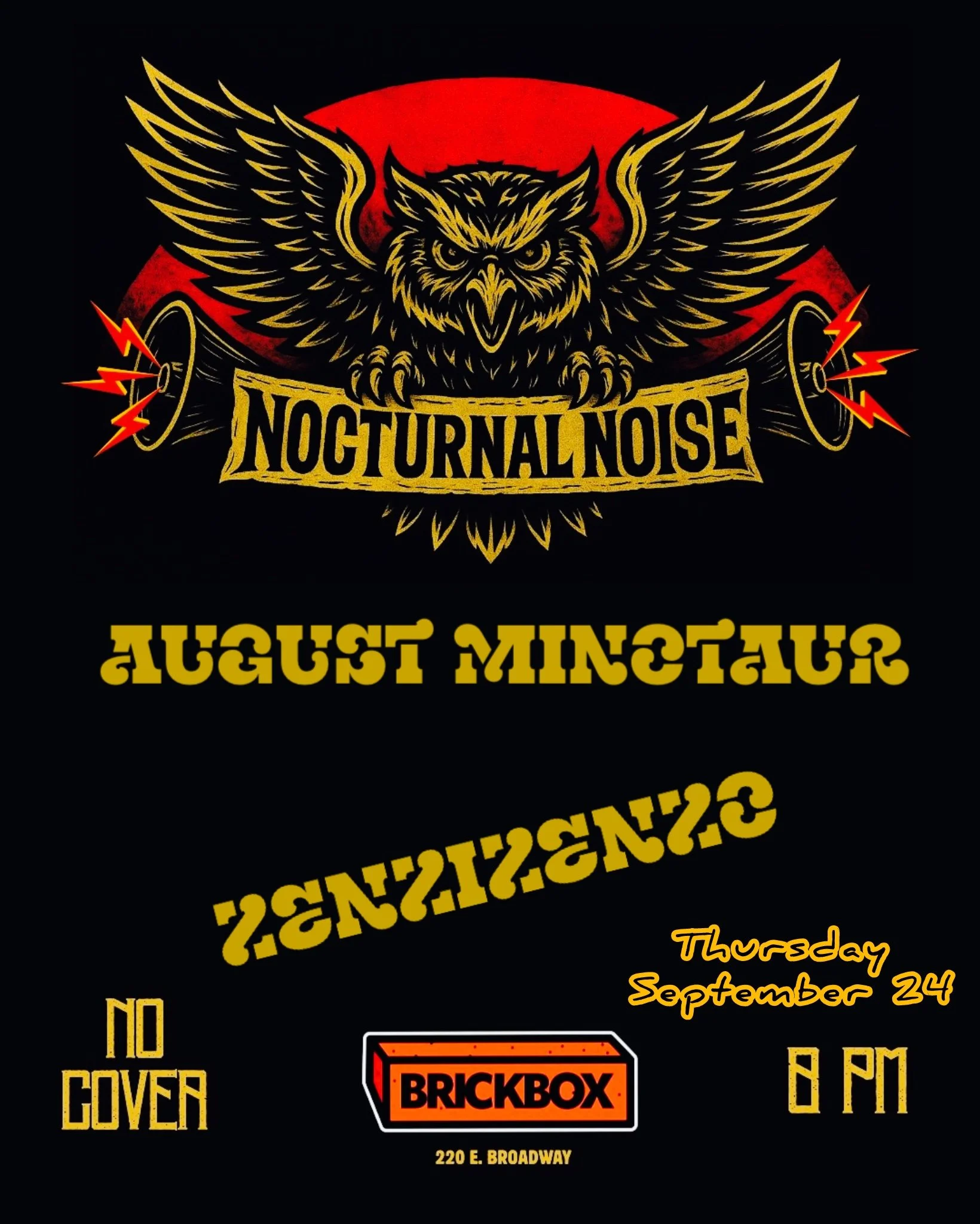 9/24 @ 8PM: Nocturnal Noise (Every Last Thursday of the Month): August Minotaur, zenzizenzo