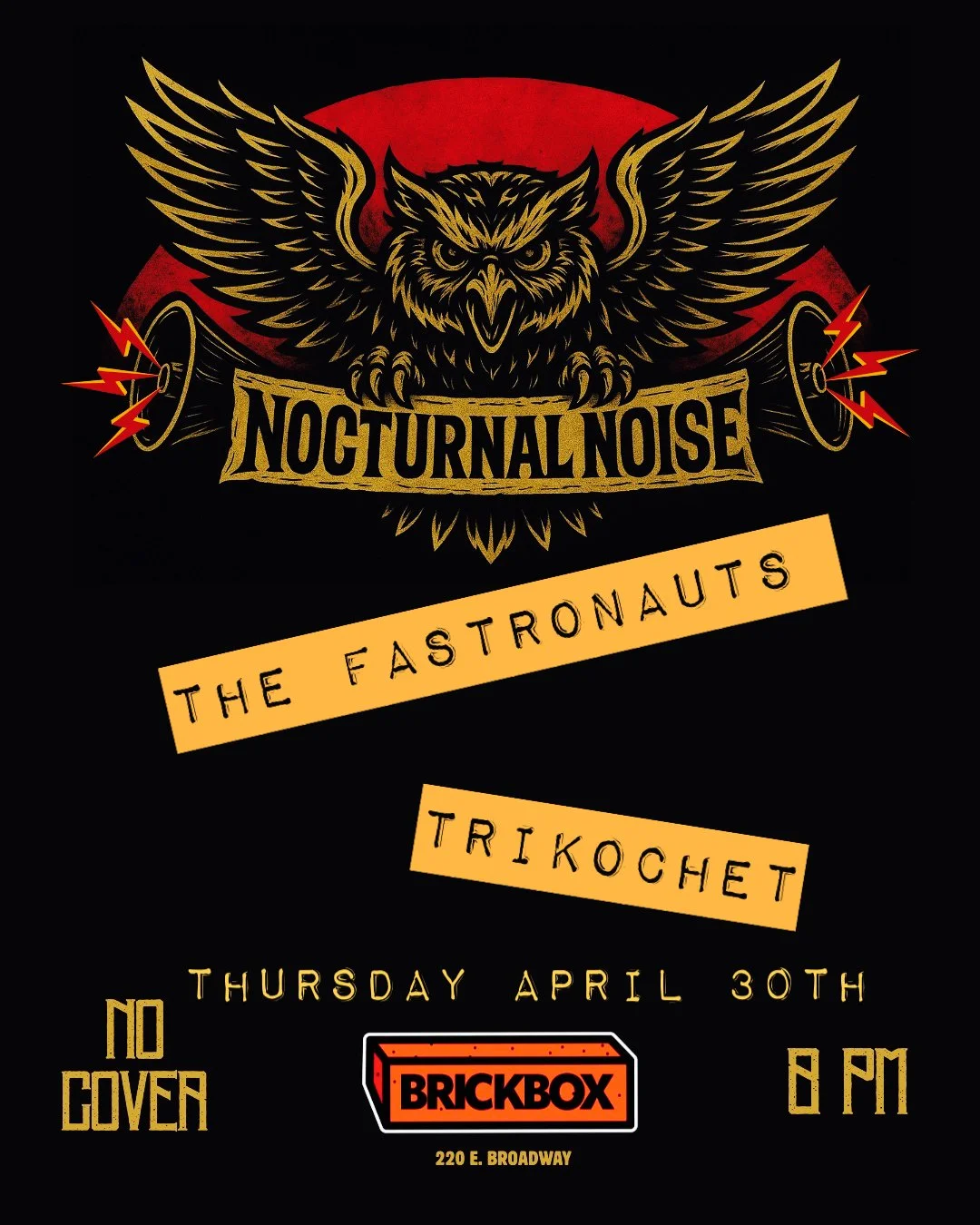 Thu 4/30 · 8PM • Nocturnal Noise (Every Last Thursday of the Month)