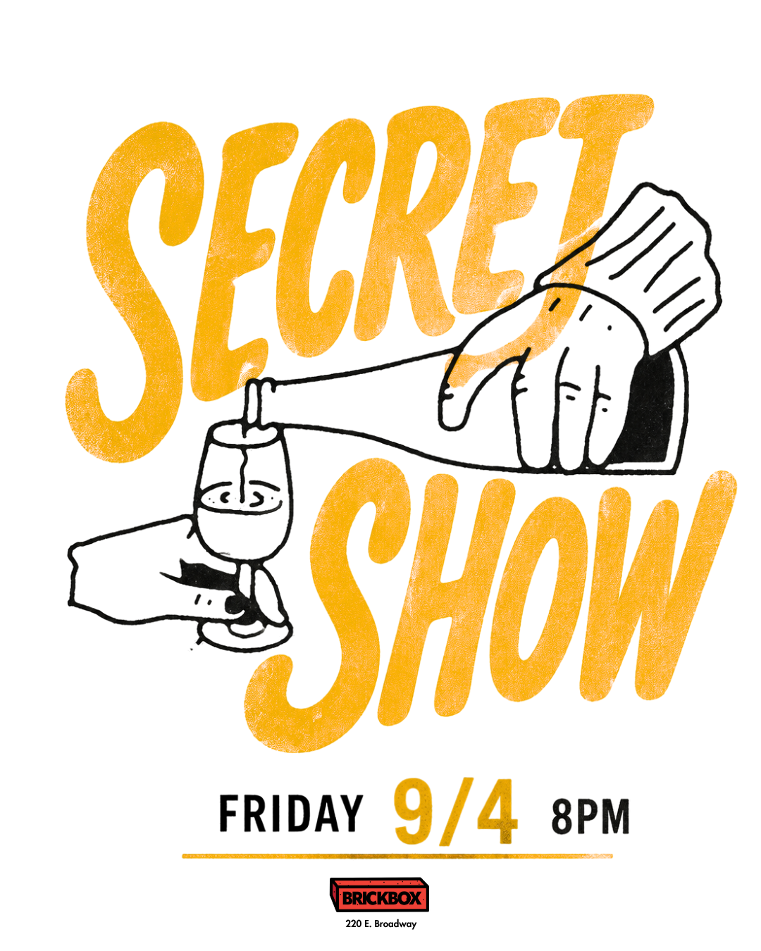 9/4 @ 8pm: SECRET SHOW