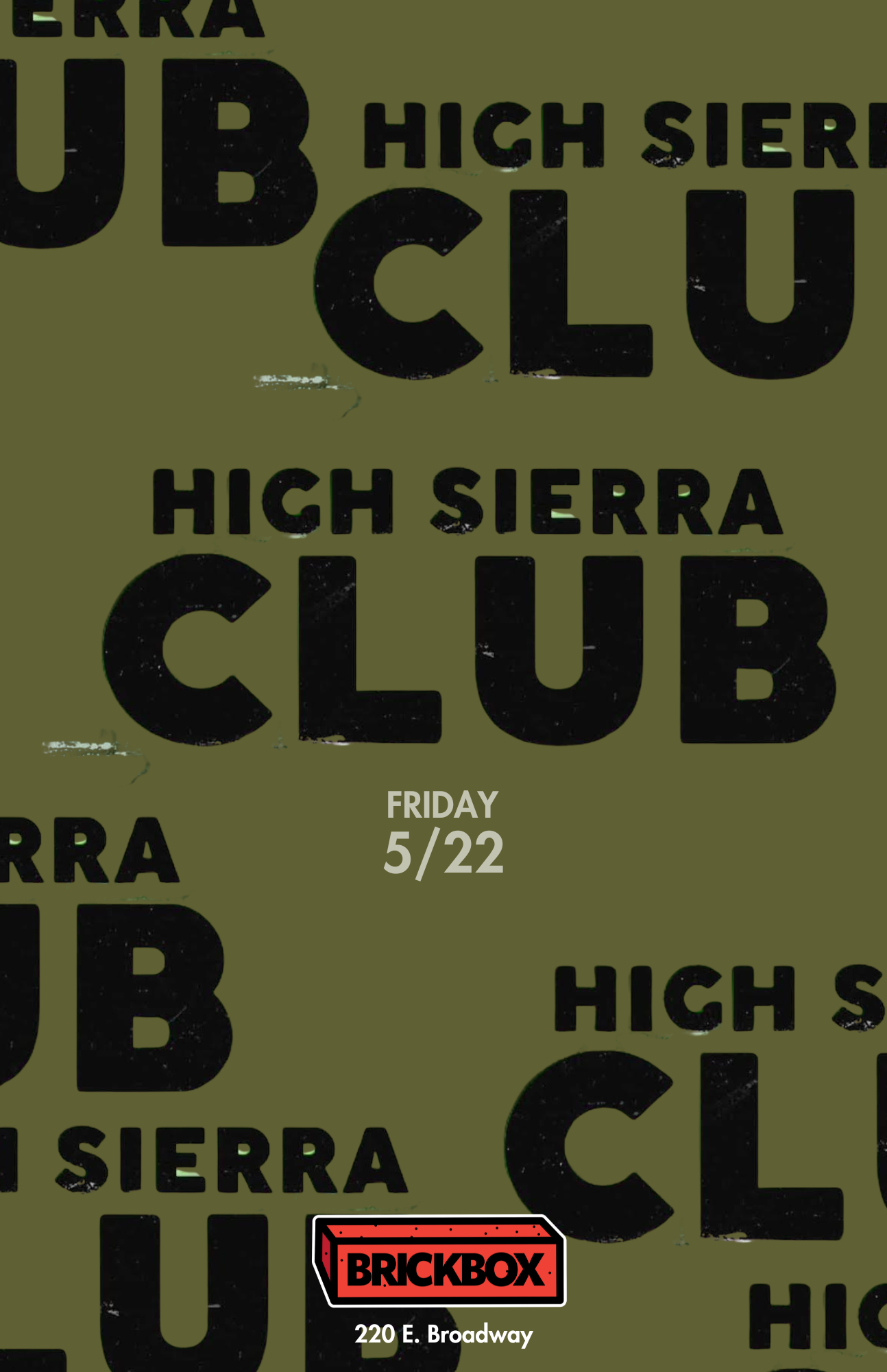 5/22 @ 8PM: High Sierra Club (rock)