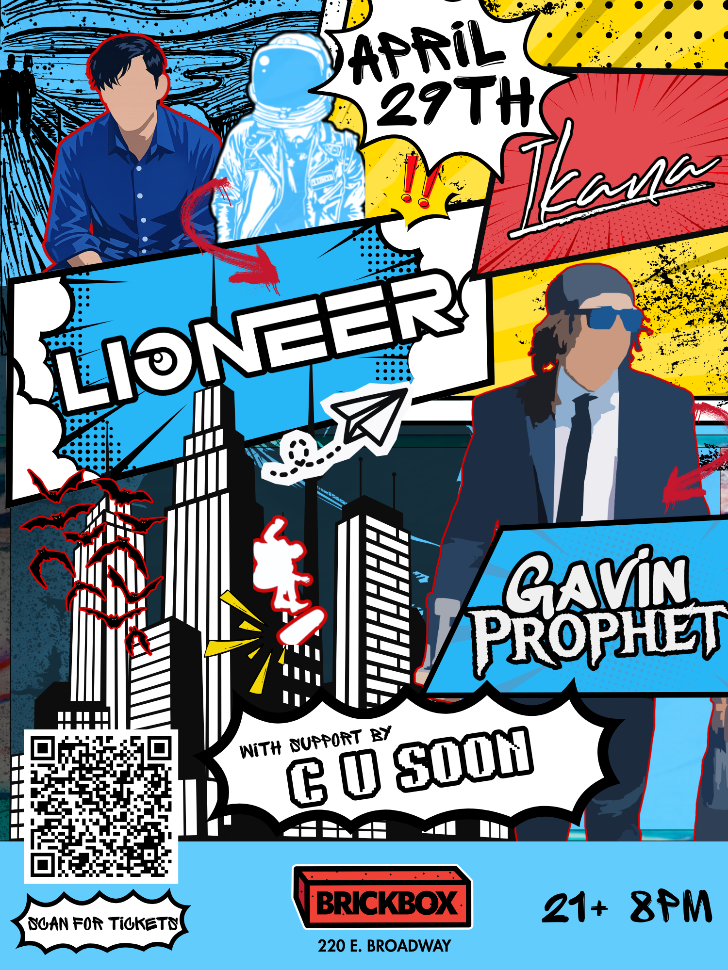 Wed 4/29 · 8PM • Lioneer, Gavin Prophet, C U Soon (Alt Rock)