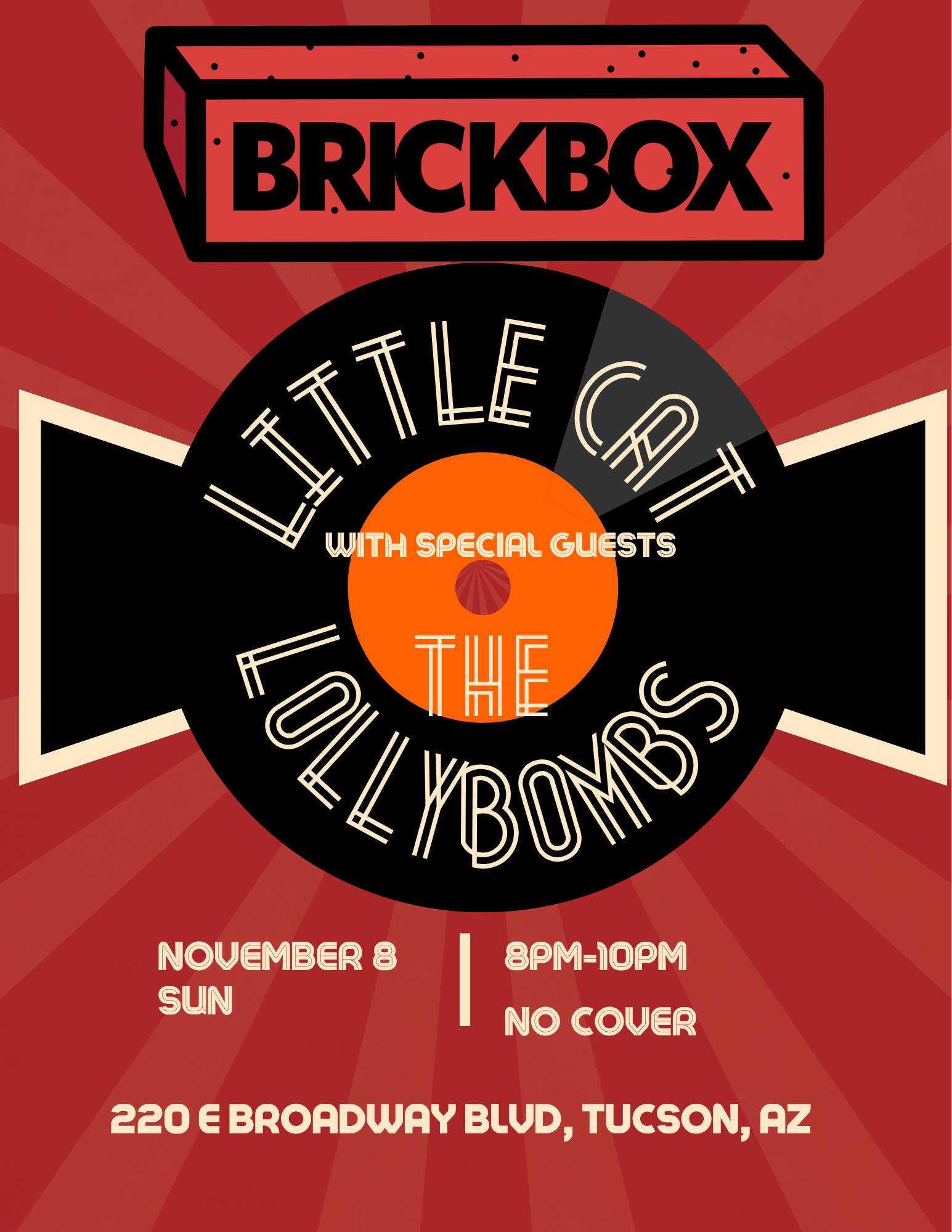 11/8 @ 8pm: Little cat (Indie/Desert Goth) , the LollyBombs 