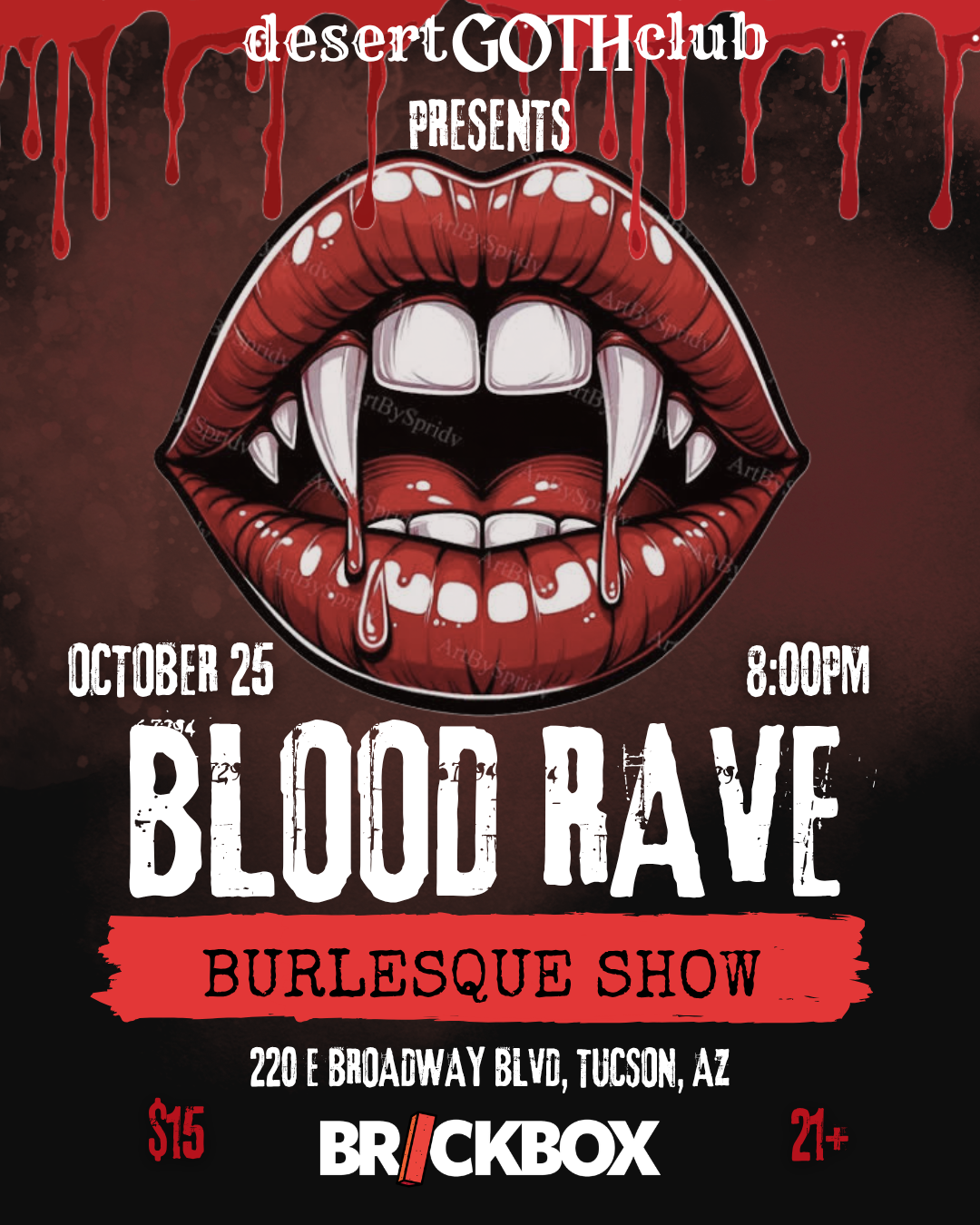 10/25 @ 8pm: Desert Goth Club Presents BLOOD RAVE and BURLESQUE SHOW
